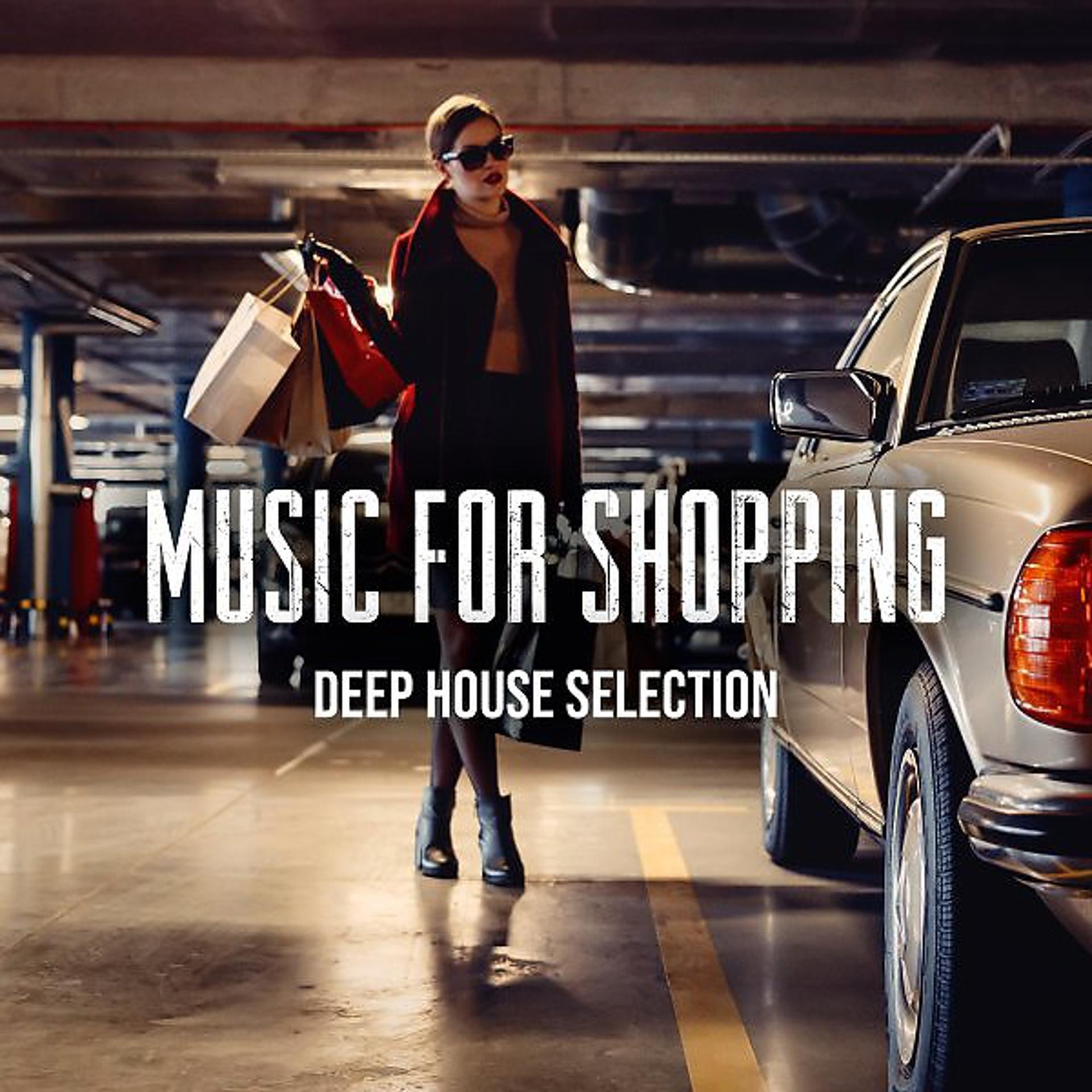 Постер альбома Music For Shopping
