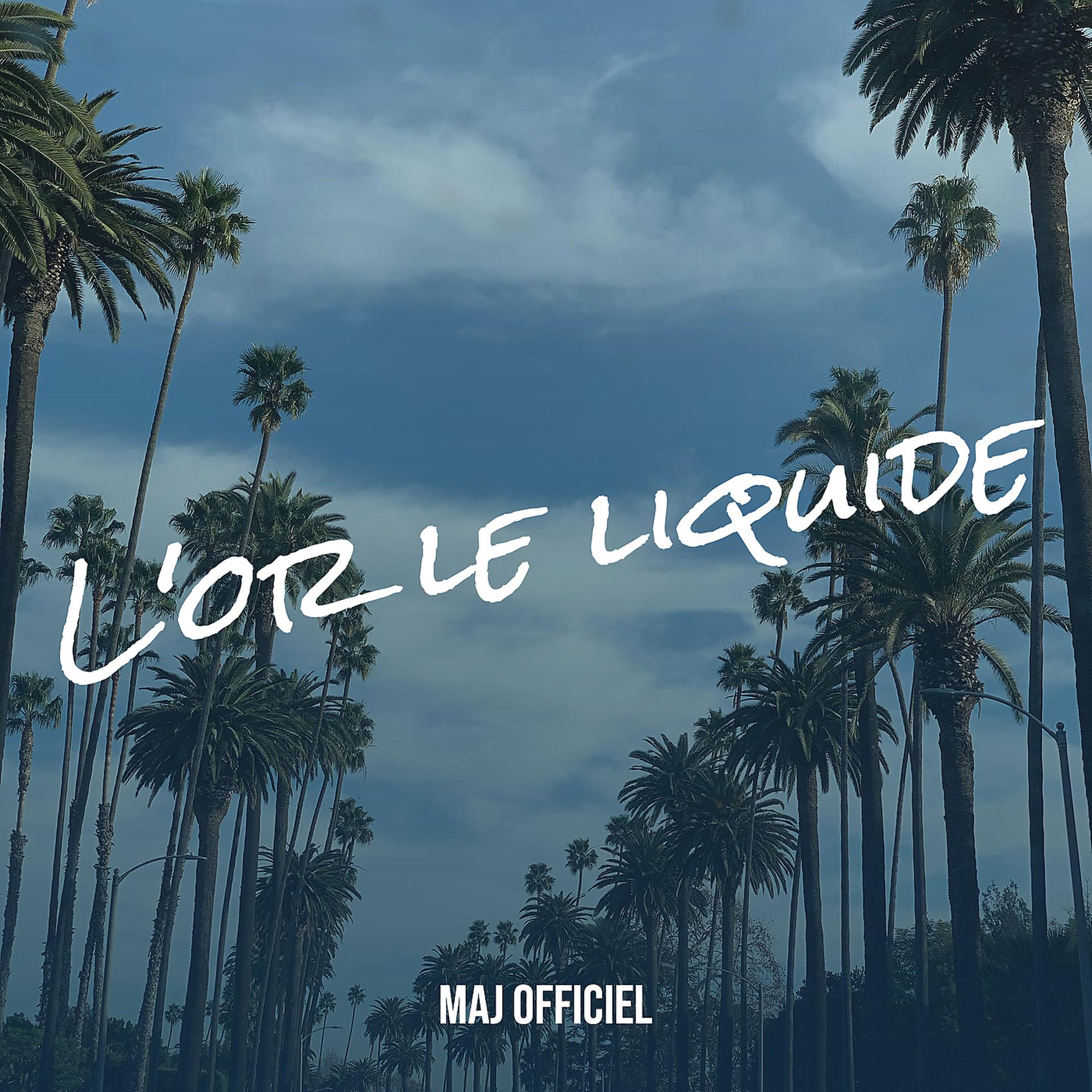 Постер альбома L'or le liquide
