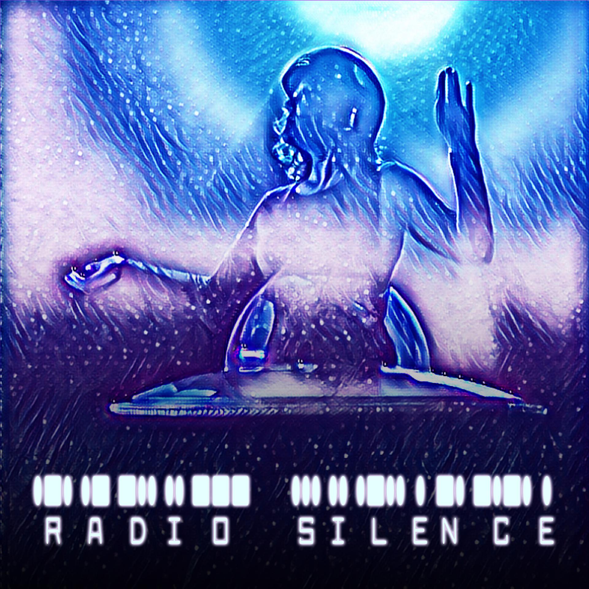 Постер альбома Radio Silence