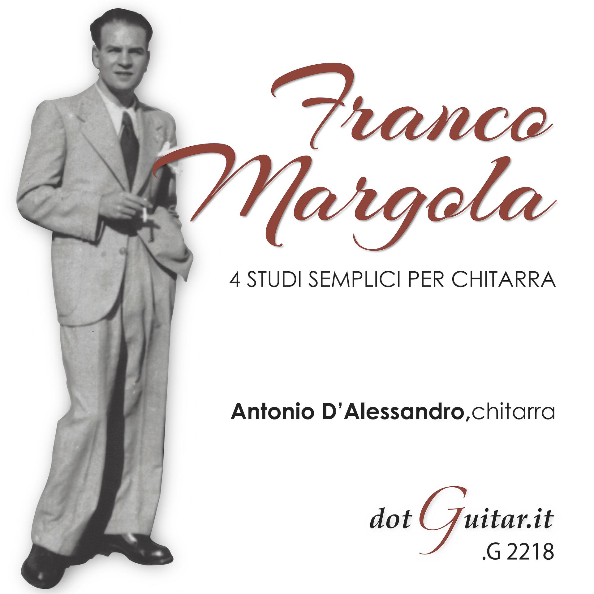 Постер альбома Franco Margola: 4 Studi (semplici) per chitarra