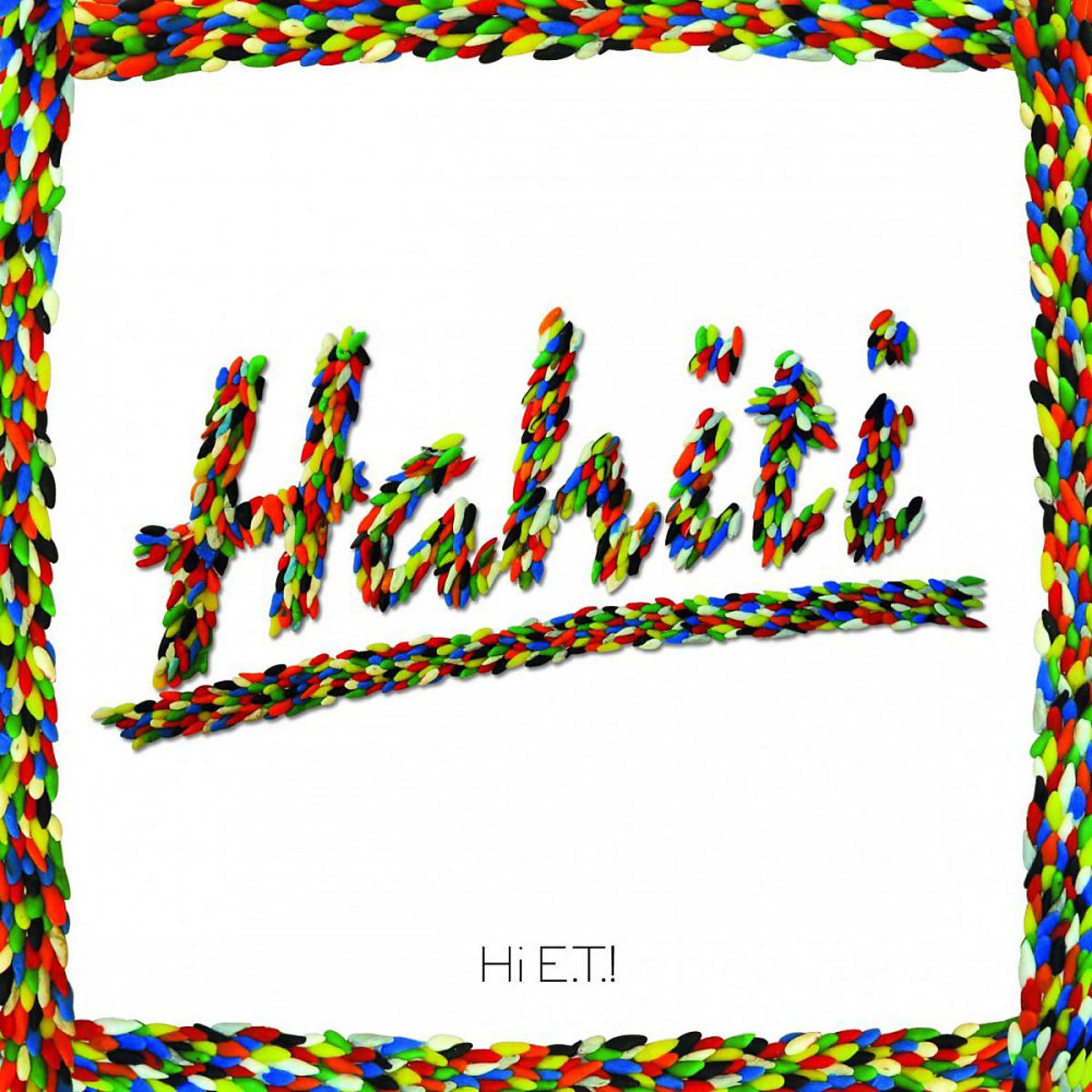 Постер альбома Hi E.T.!
