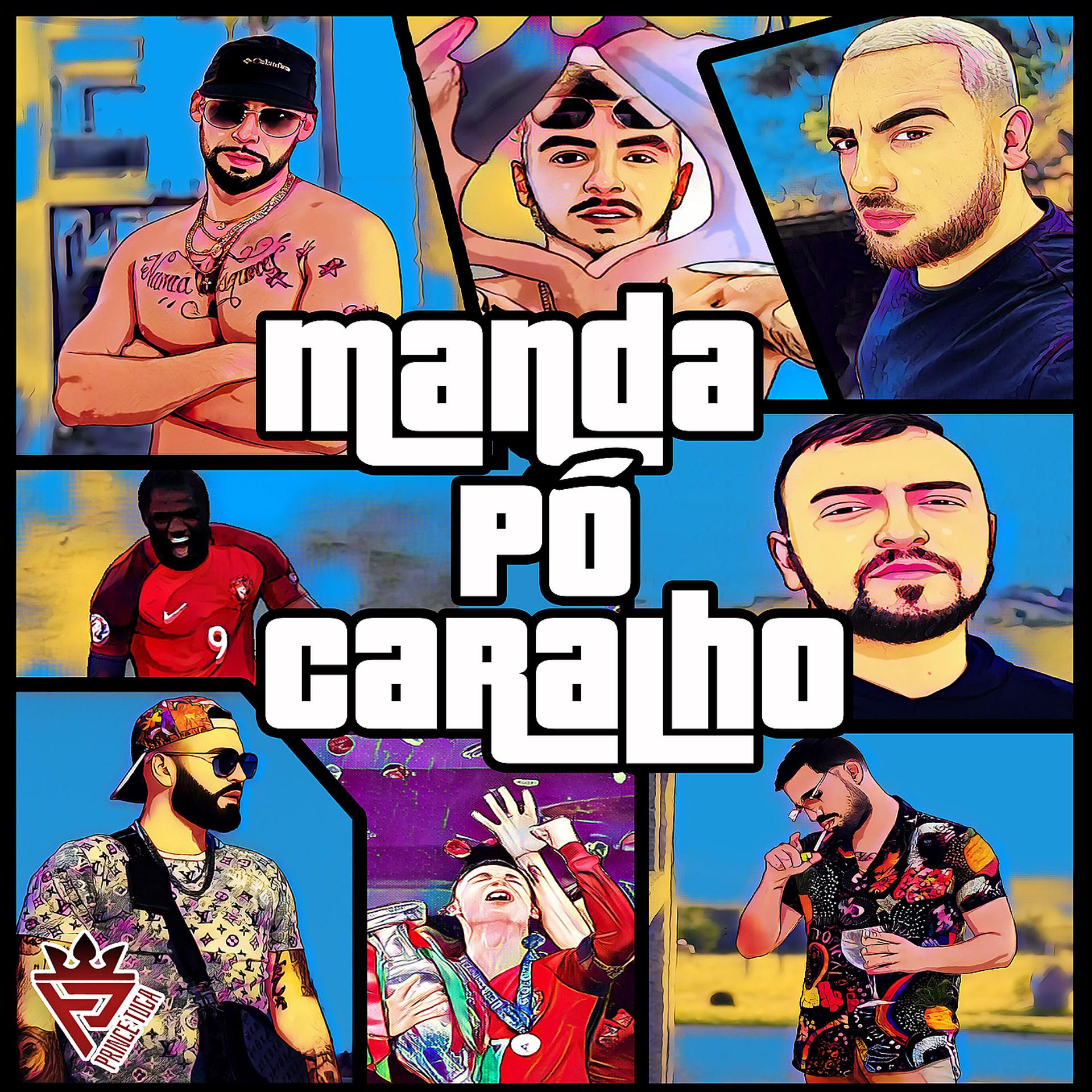 Постер альбома Manda Pó Caralho
