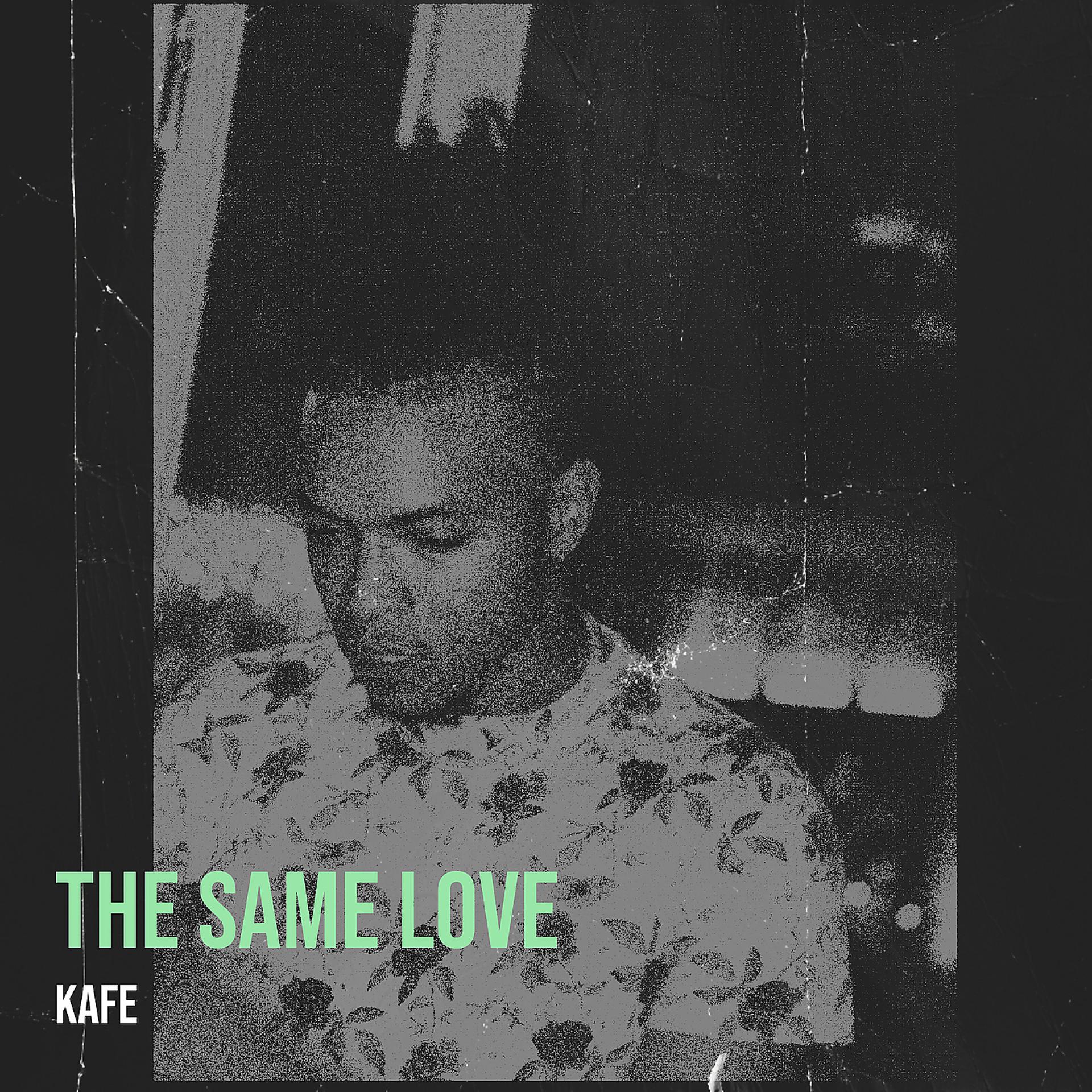 Постер альбома The Same Love