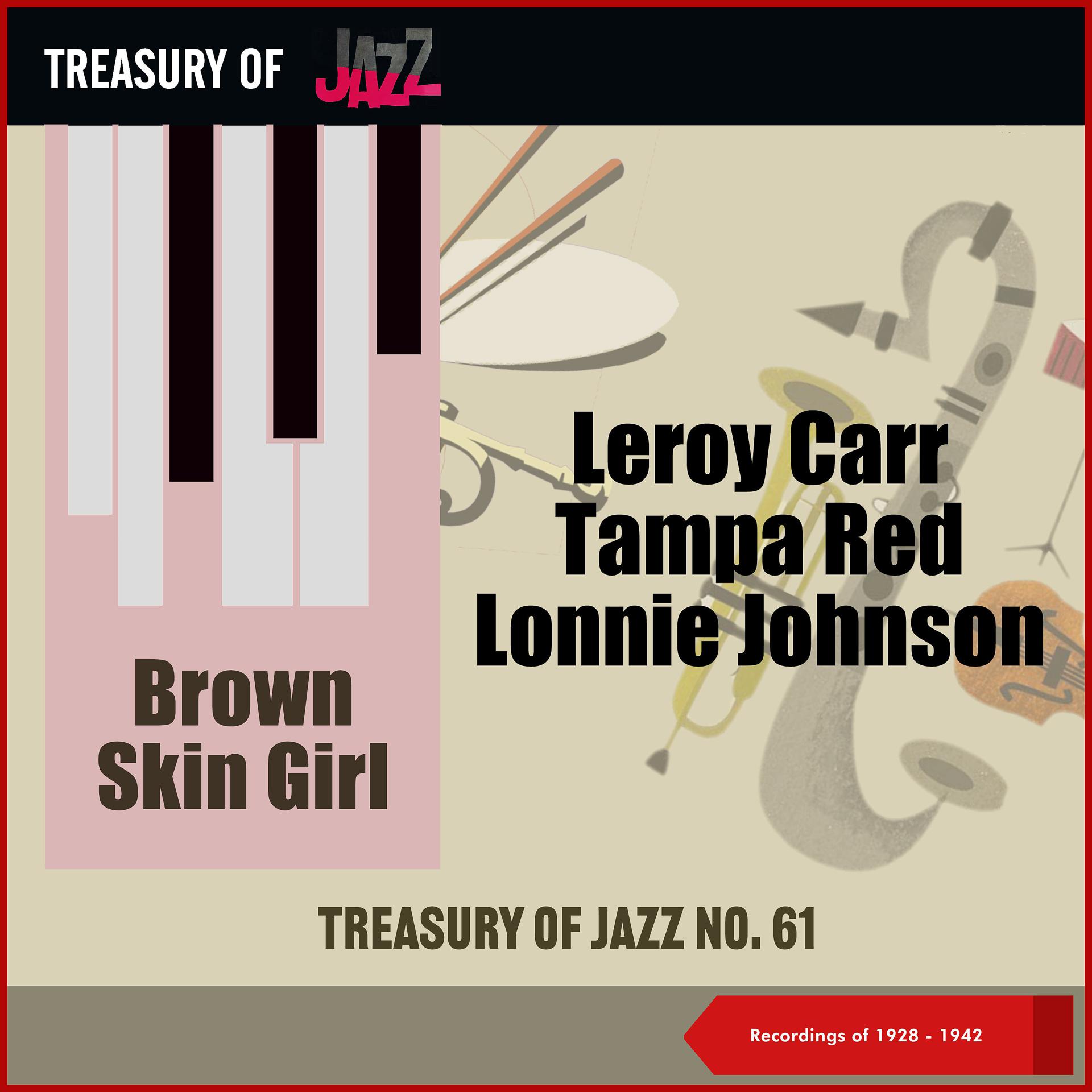 Постер альбома Brown Skin Girl - Treasury Of Jazz No. 61