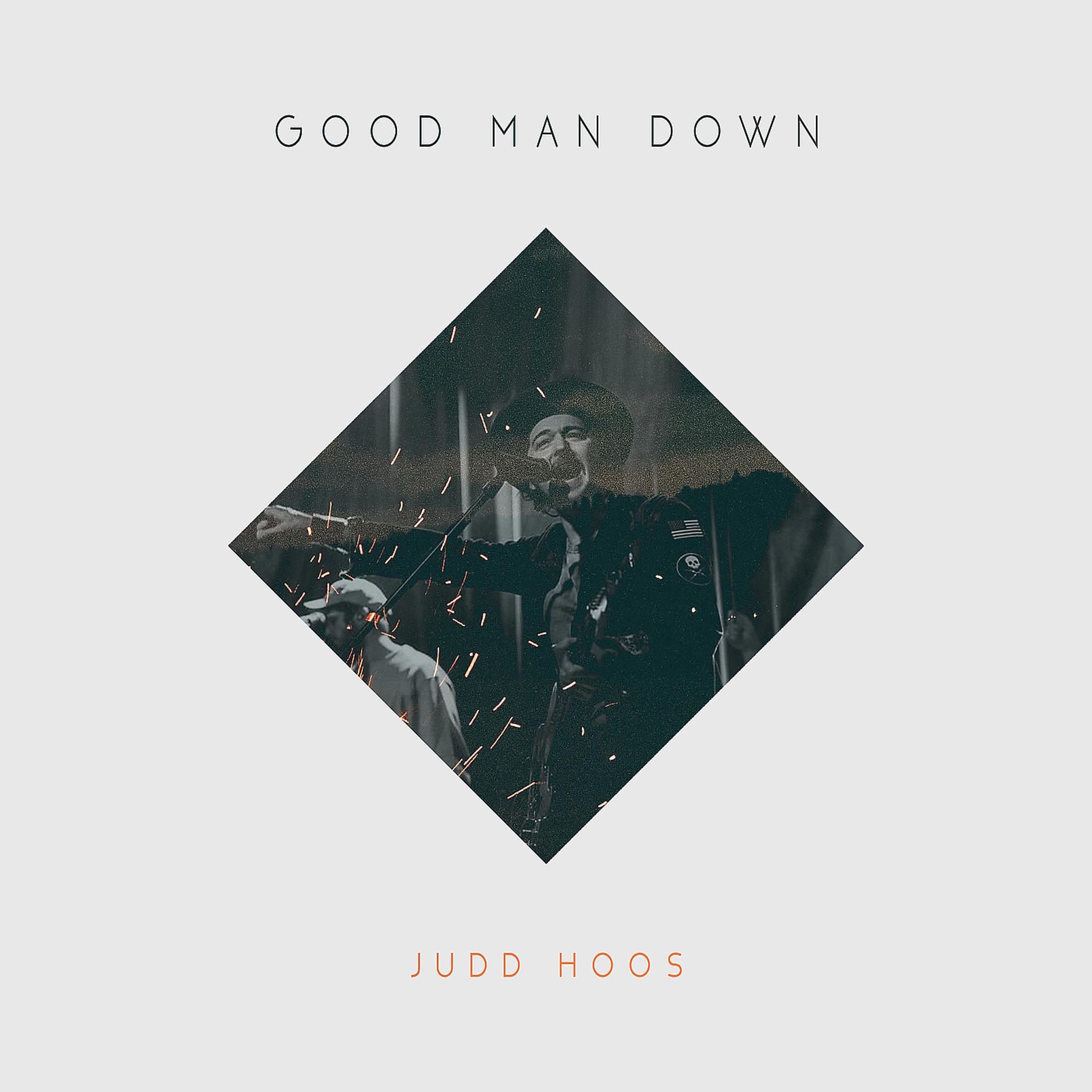 Постер альбома Good Man Down