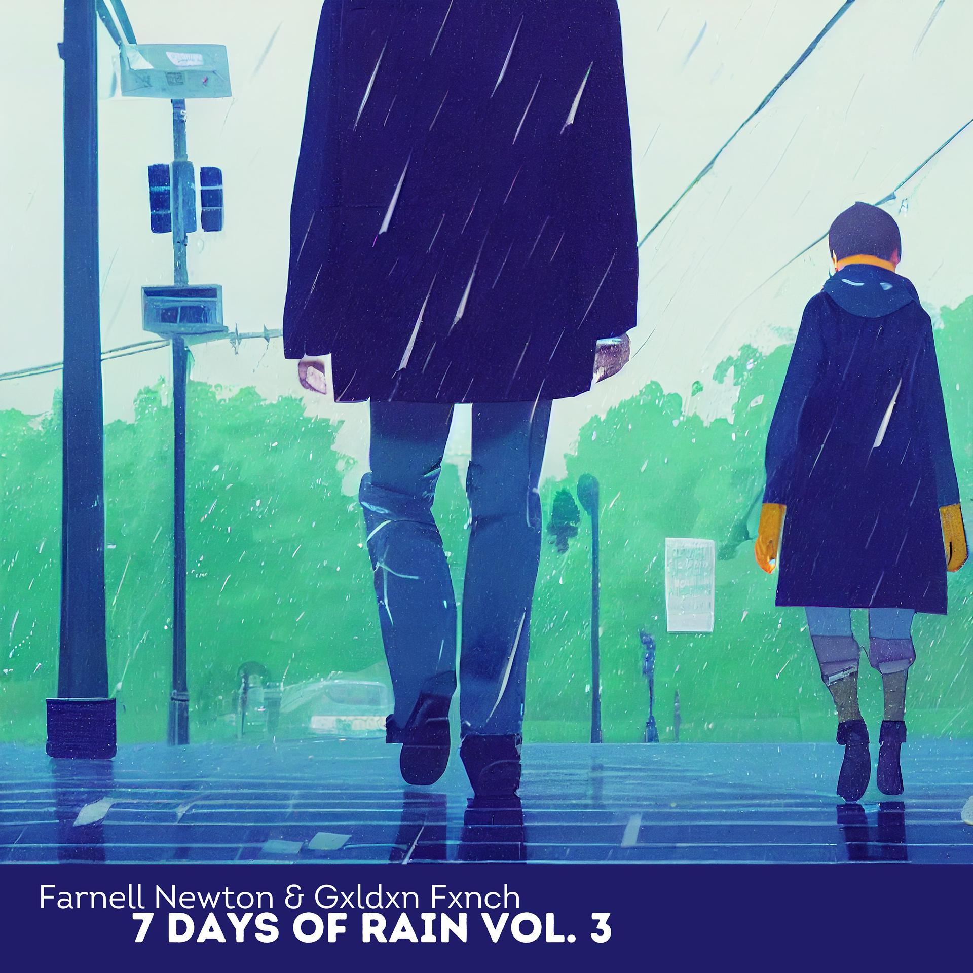 Постер альбома 7 Days Of Rain, Vol. 3