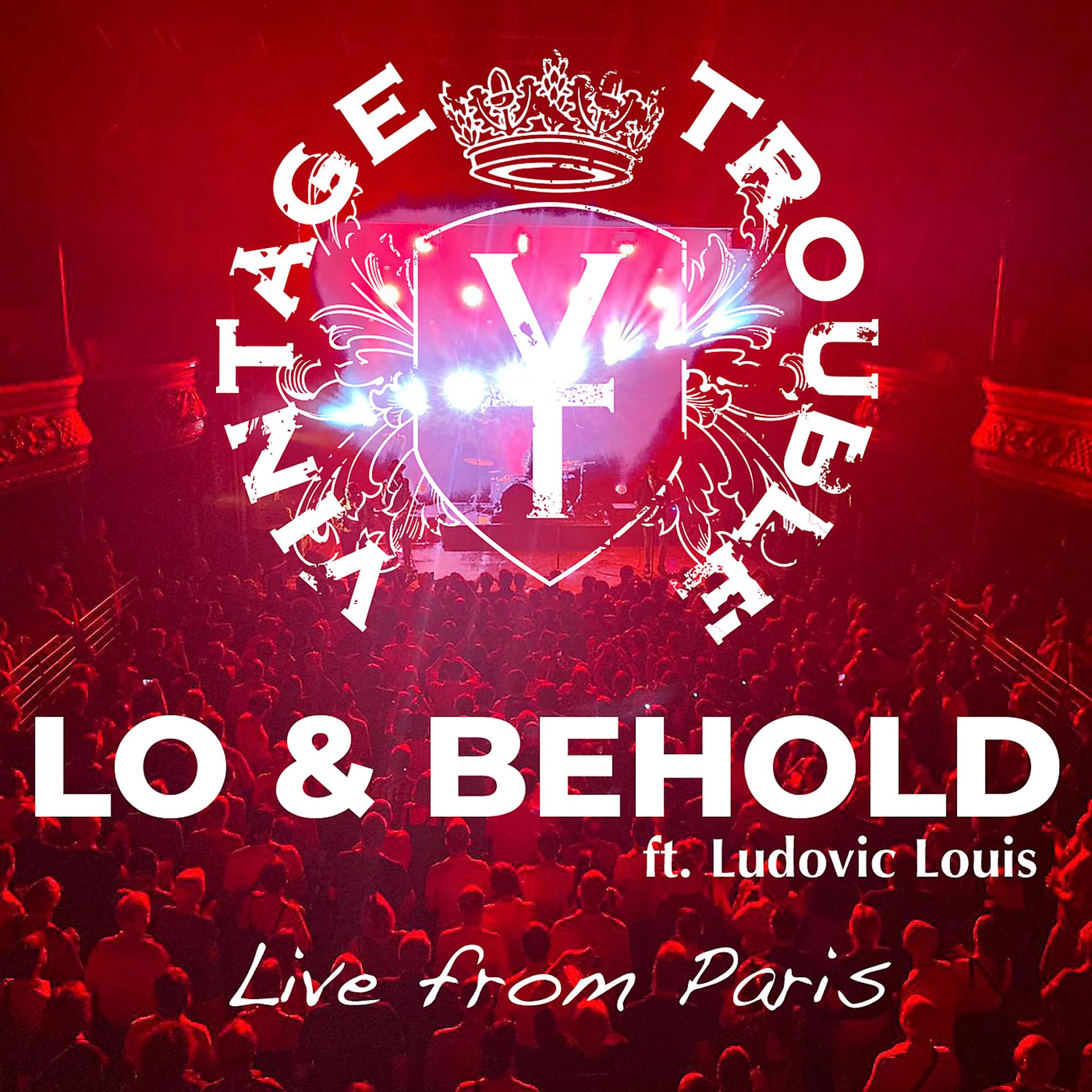 Постер альбома Lo and Behold (Live from Paris)