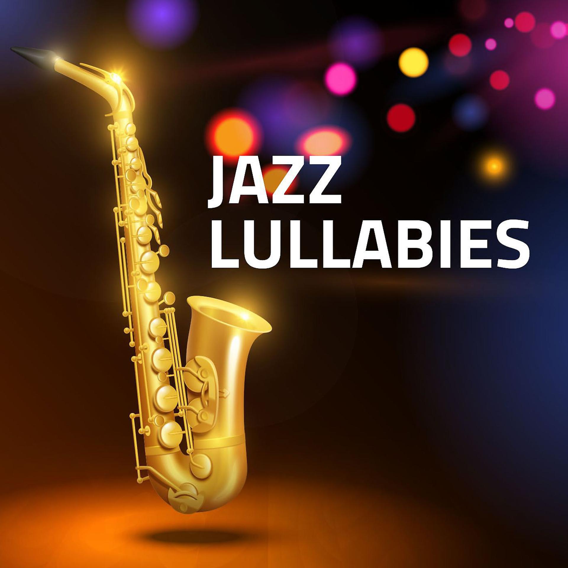 Постер альбома Jazz Lullabies
