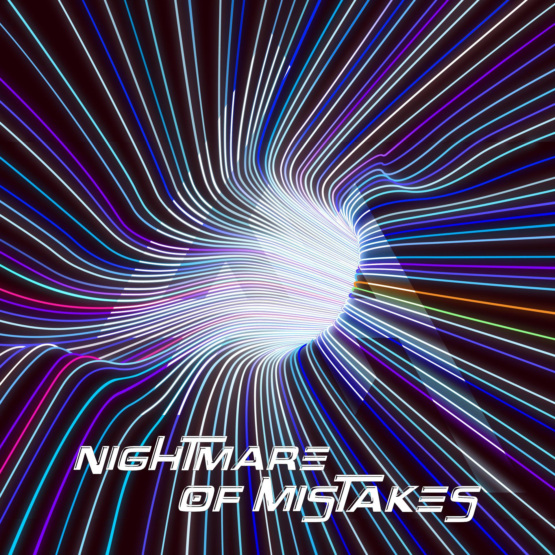 Постер альбома Nightmare of Mistakes