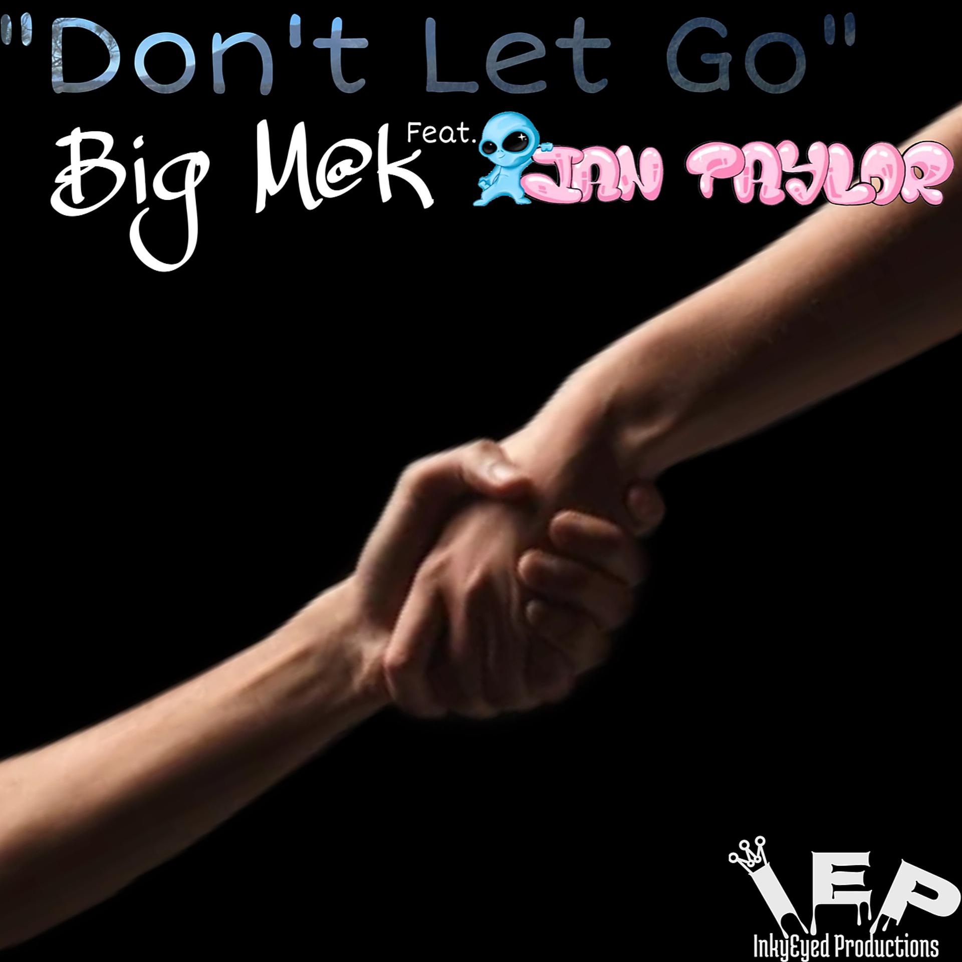 Постер альбома Don’t Let Go