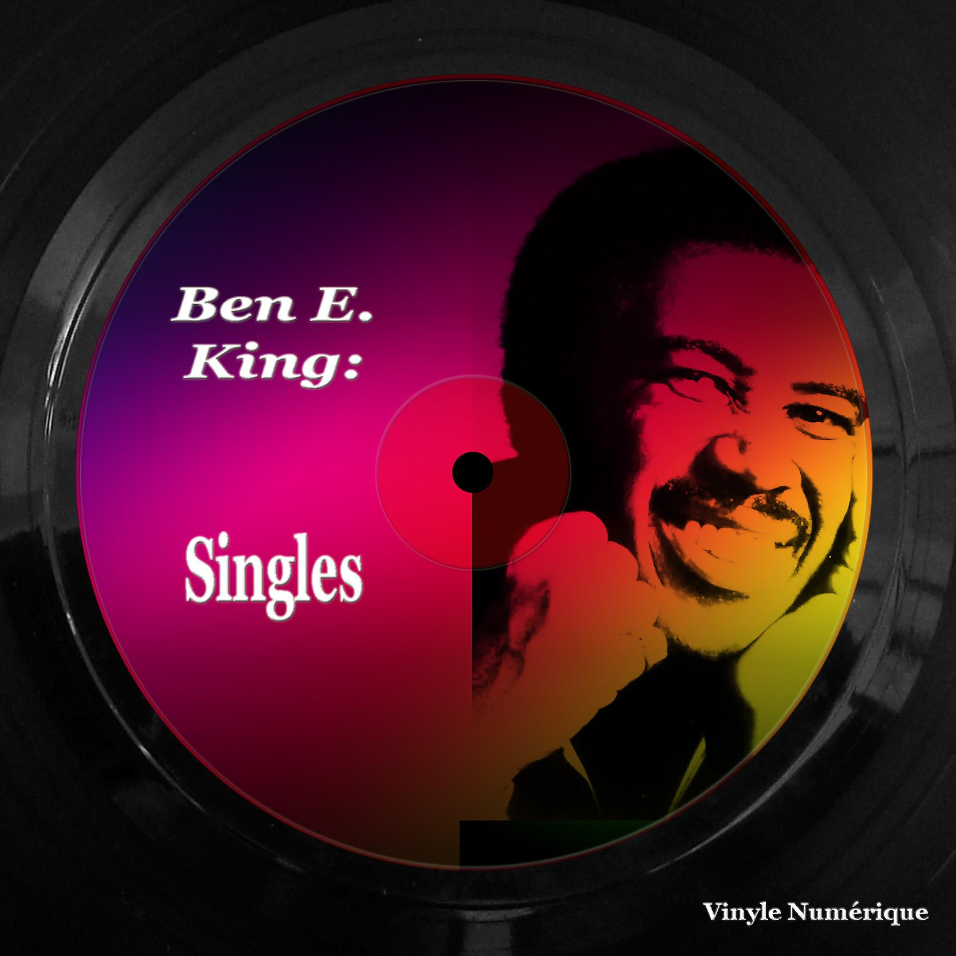 Постер альбома Ben E. King: Singles