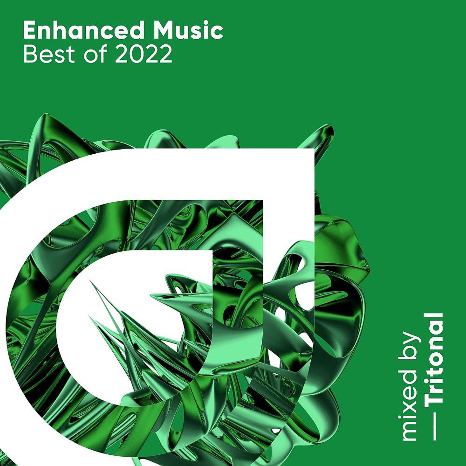 Постер альбома Enhanced Music Best of 2022, mixed by Tritonal