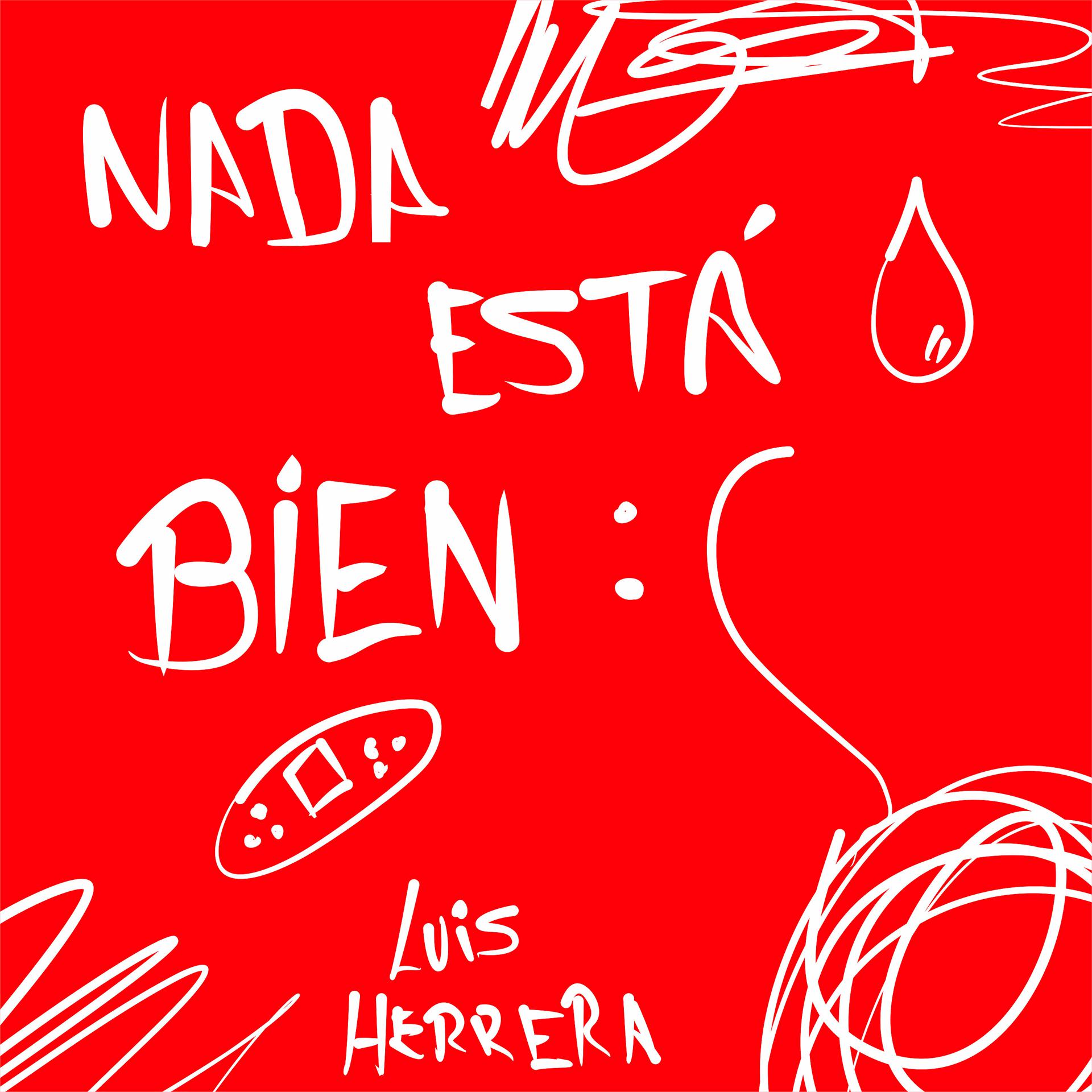 Постер альбома Nada Está Bien