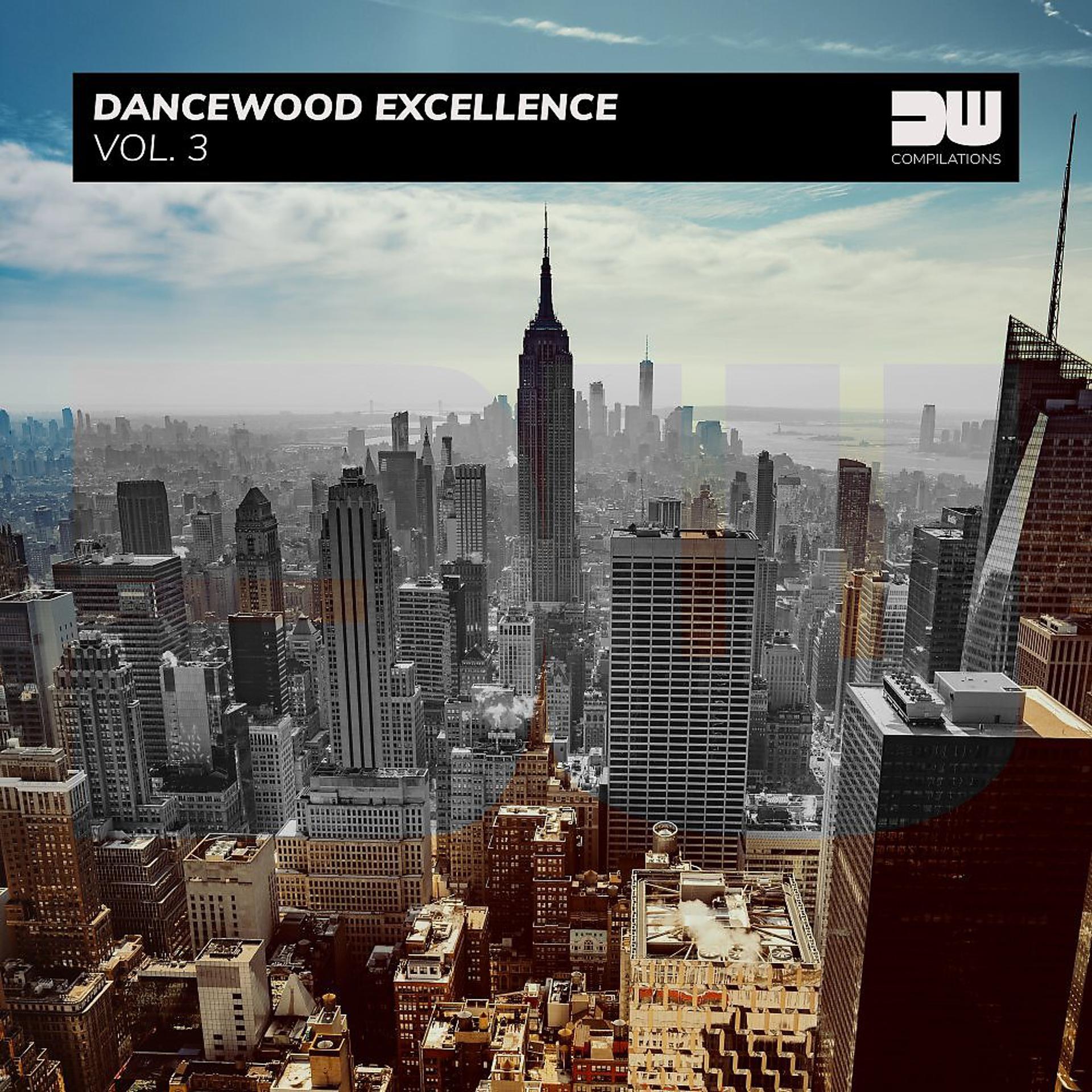 Постер альбома Dancewood Excellence, Vol. 3