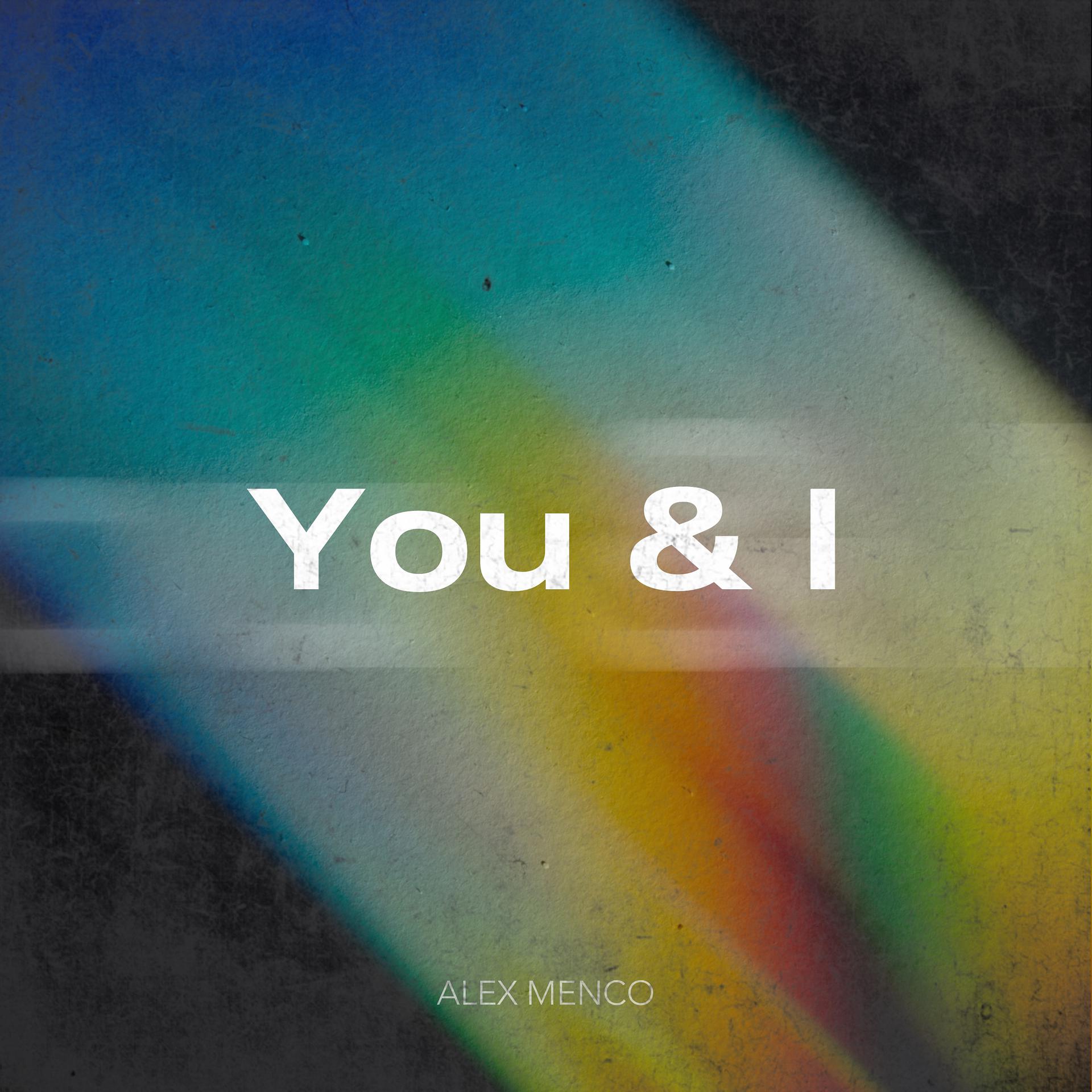 Постер альбома You & I