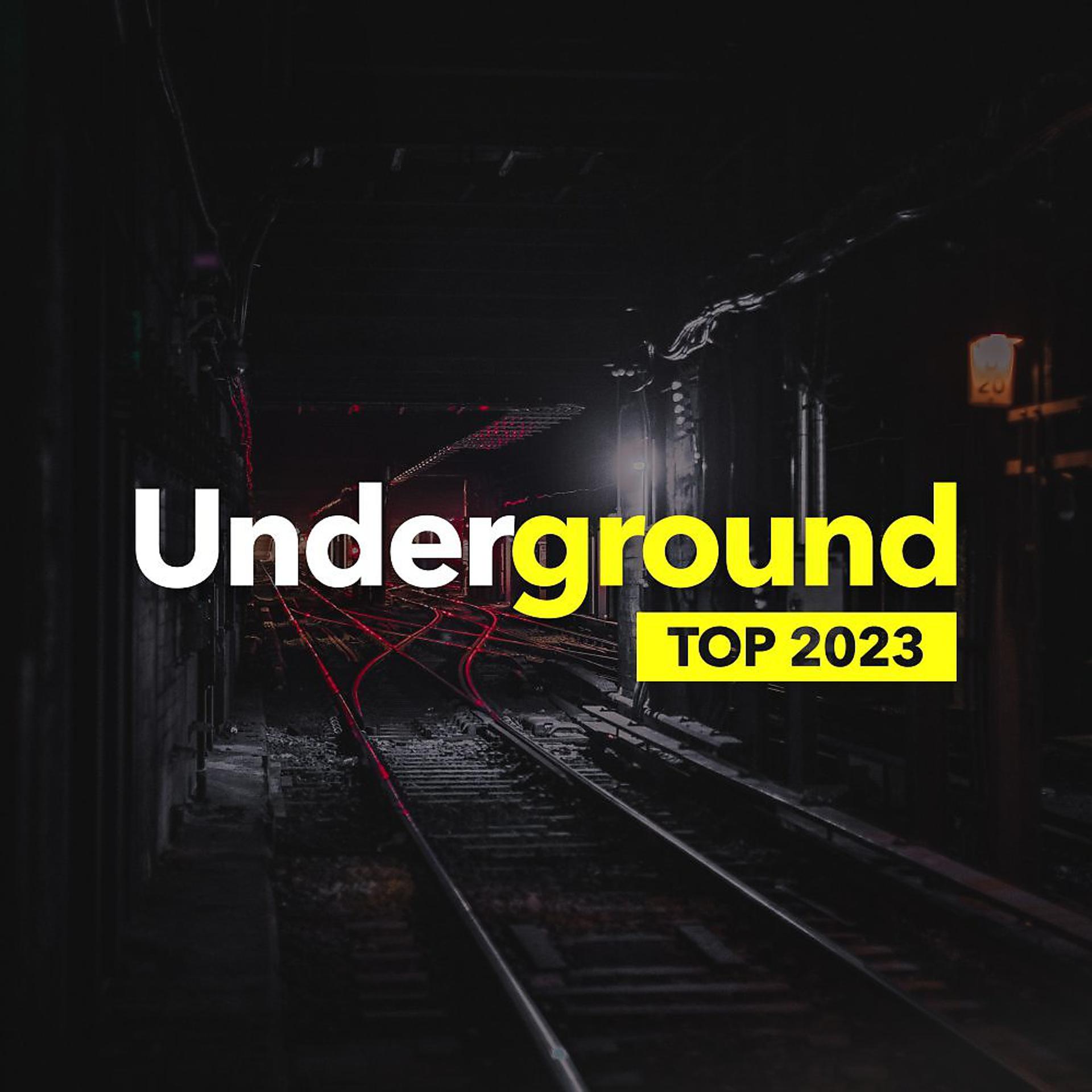 Постер альбома Underground Top 2023