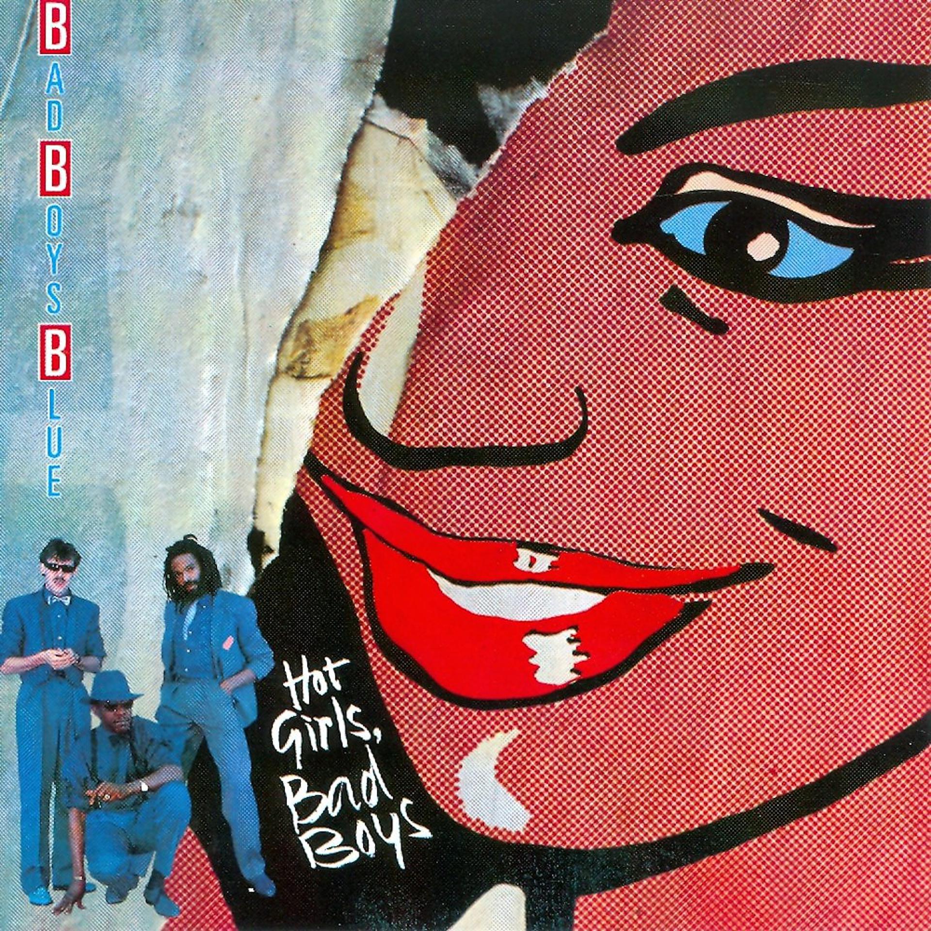 Постер к треку Bad Boys Blue - Hot Girls - Bad Boys