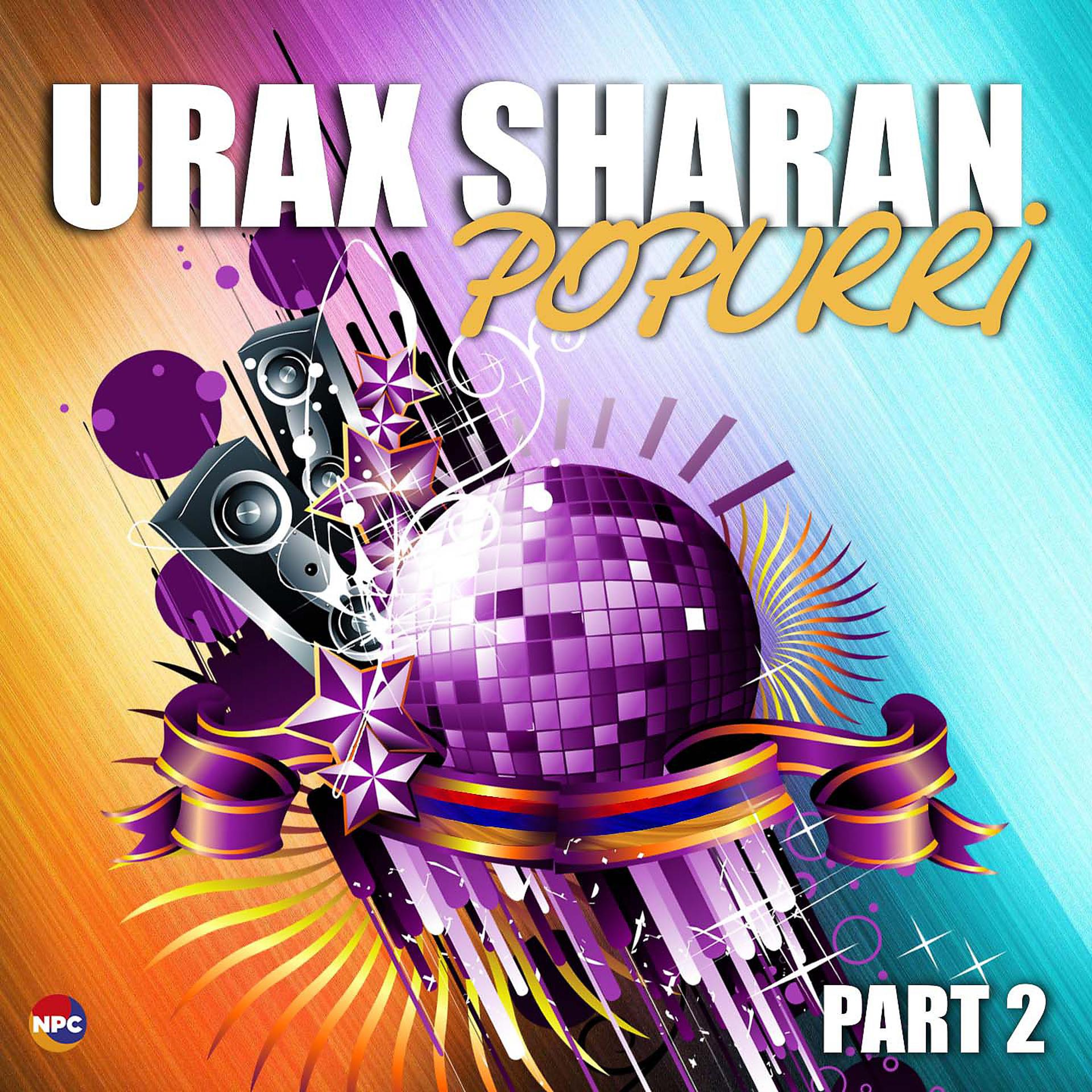 Постер альбома Urax Sharan (Popurri), Pt. 2