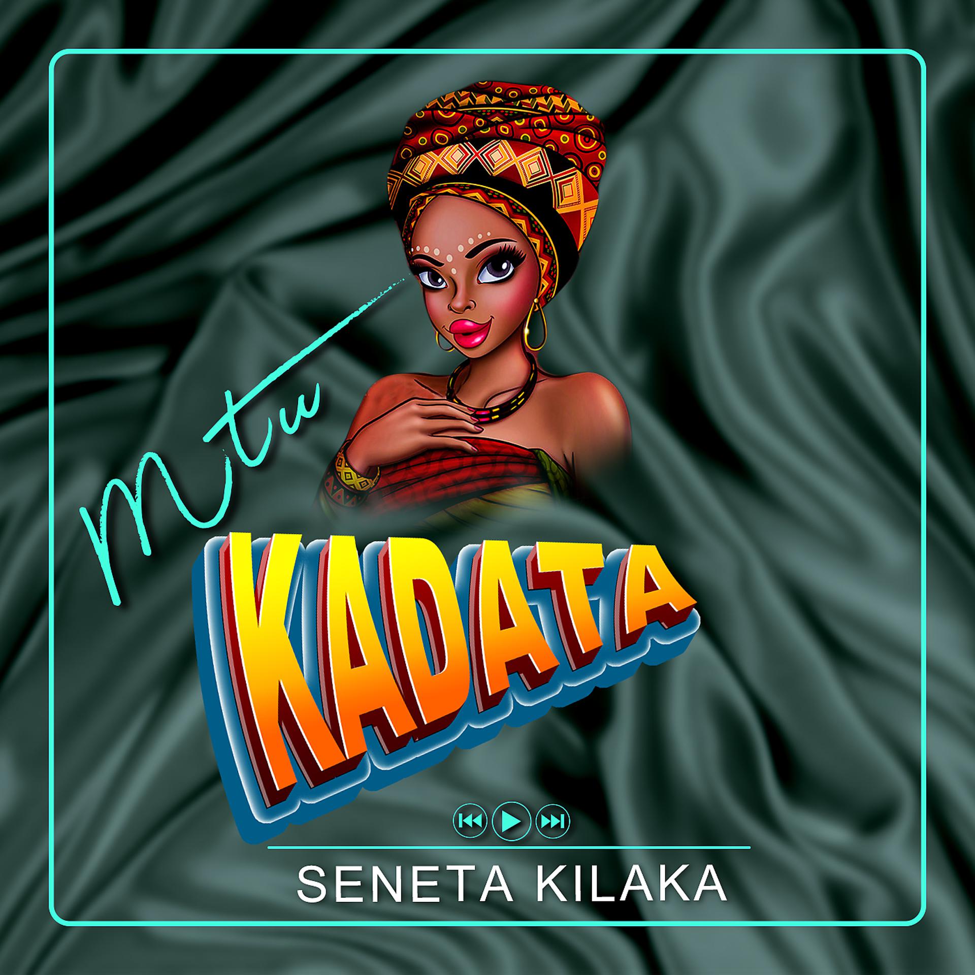 Постер альбома Mtu Kadata