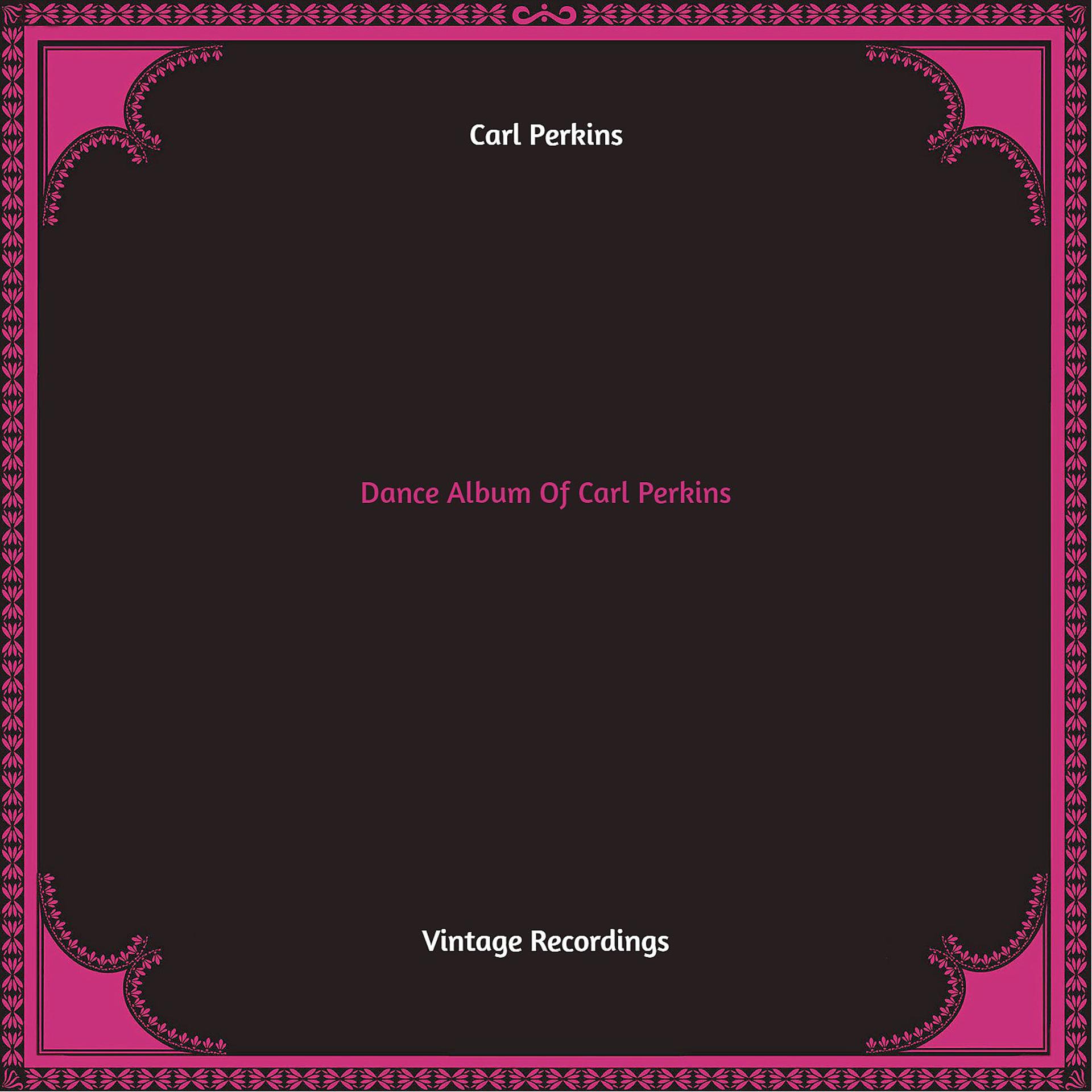 Постер альбома Dance Album of Carl Perkins