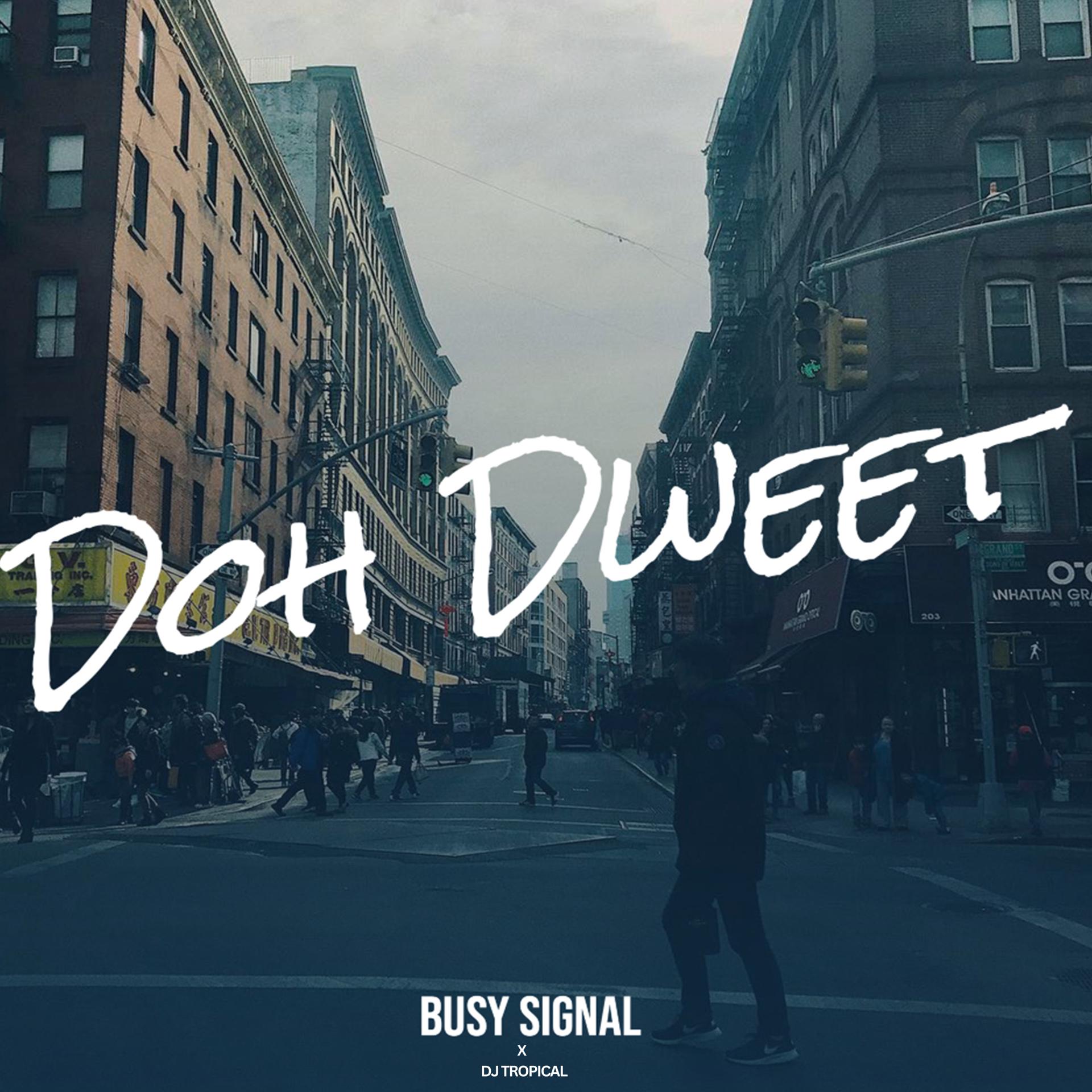 Постер альбома Doh Dweet