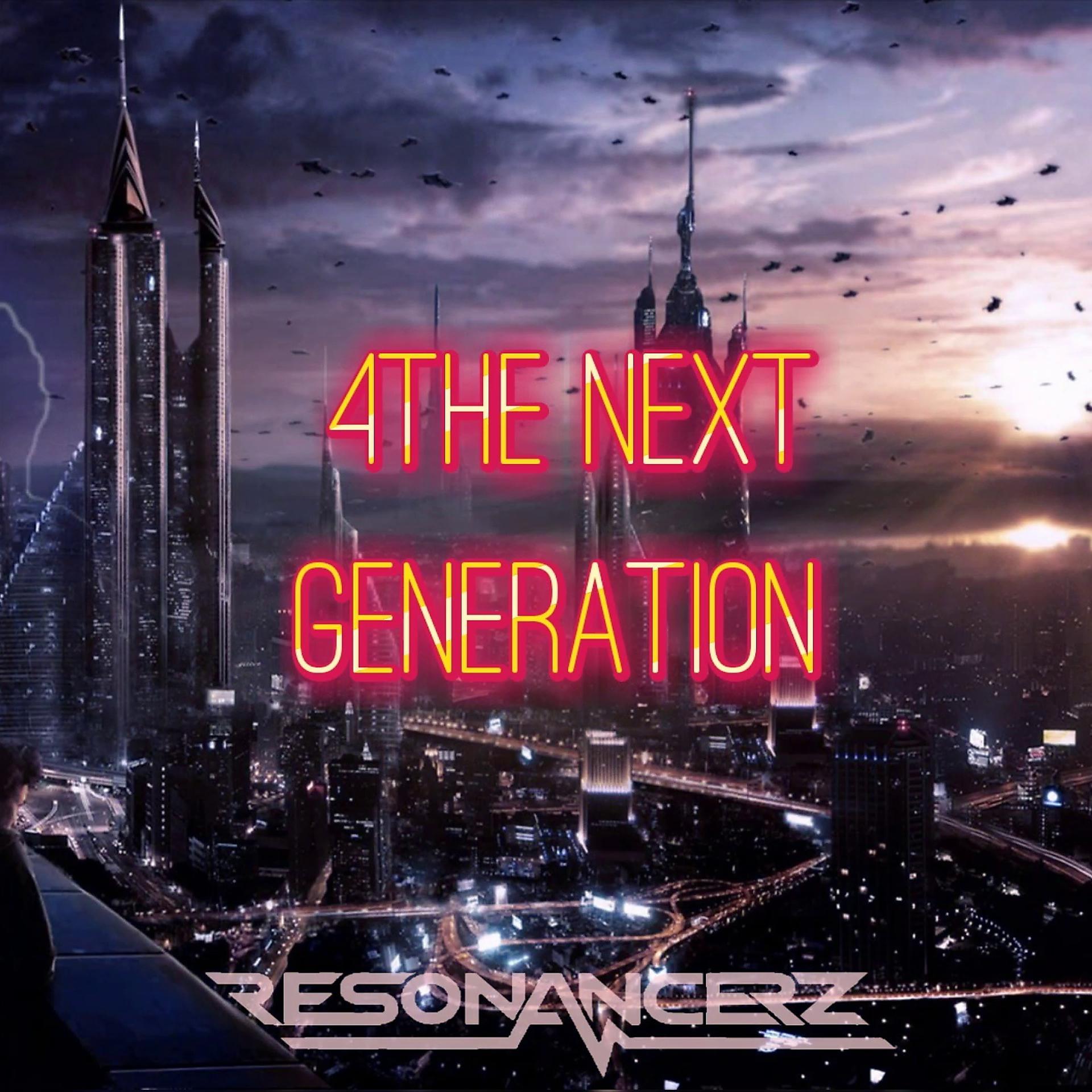 Постер альбома 4 the Next Generation (feat. MC B-kicker)