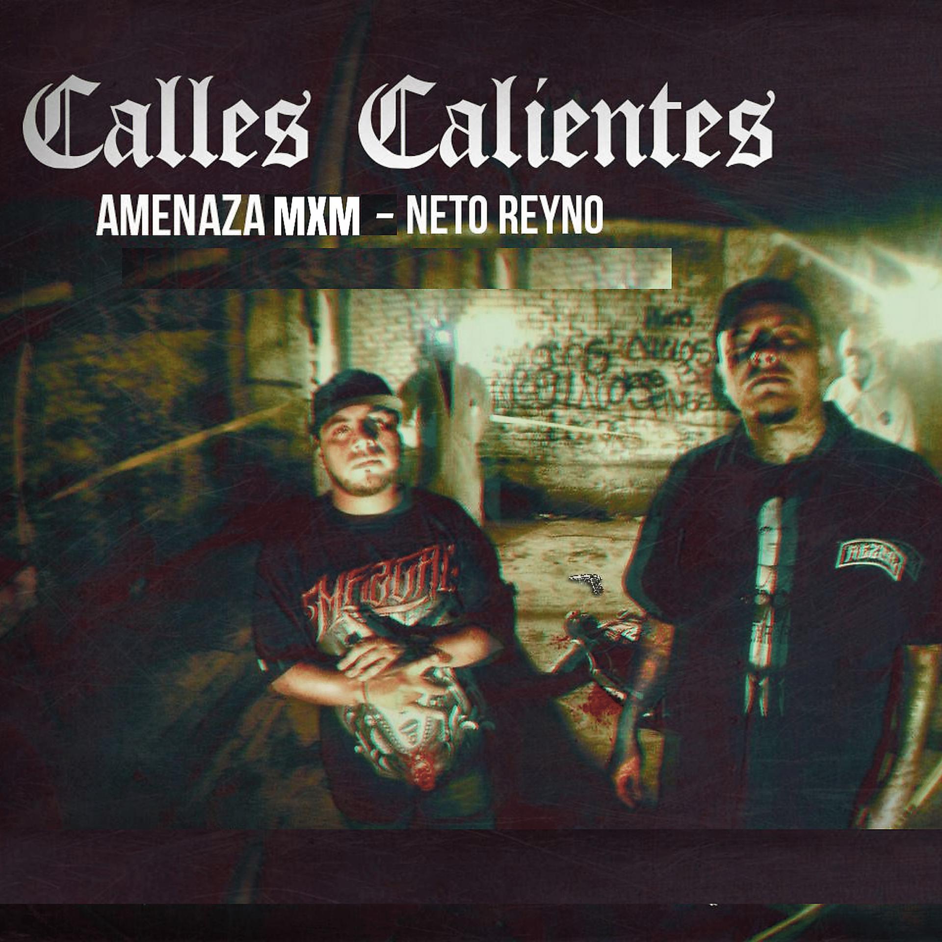 Постер альбома Calles Calientes