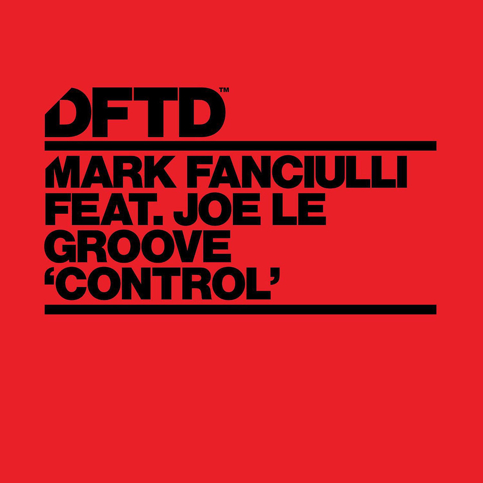 Постер альбома Control (feat. Joe Le Groove)