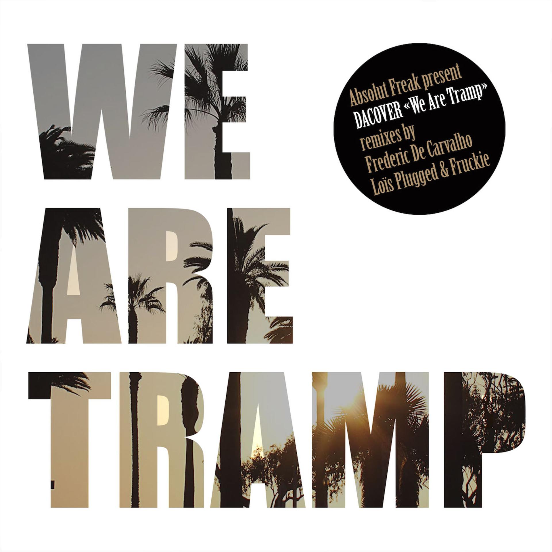 Постер альбома We Are Tramp
