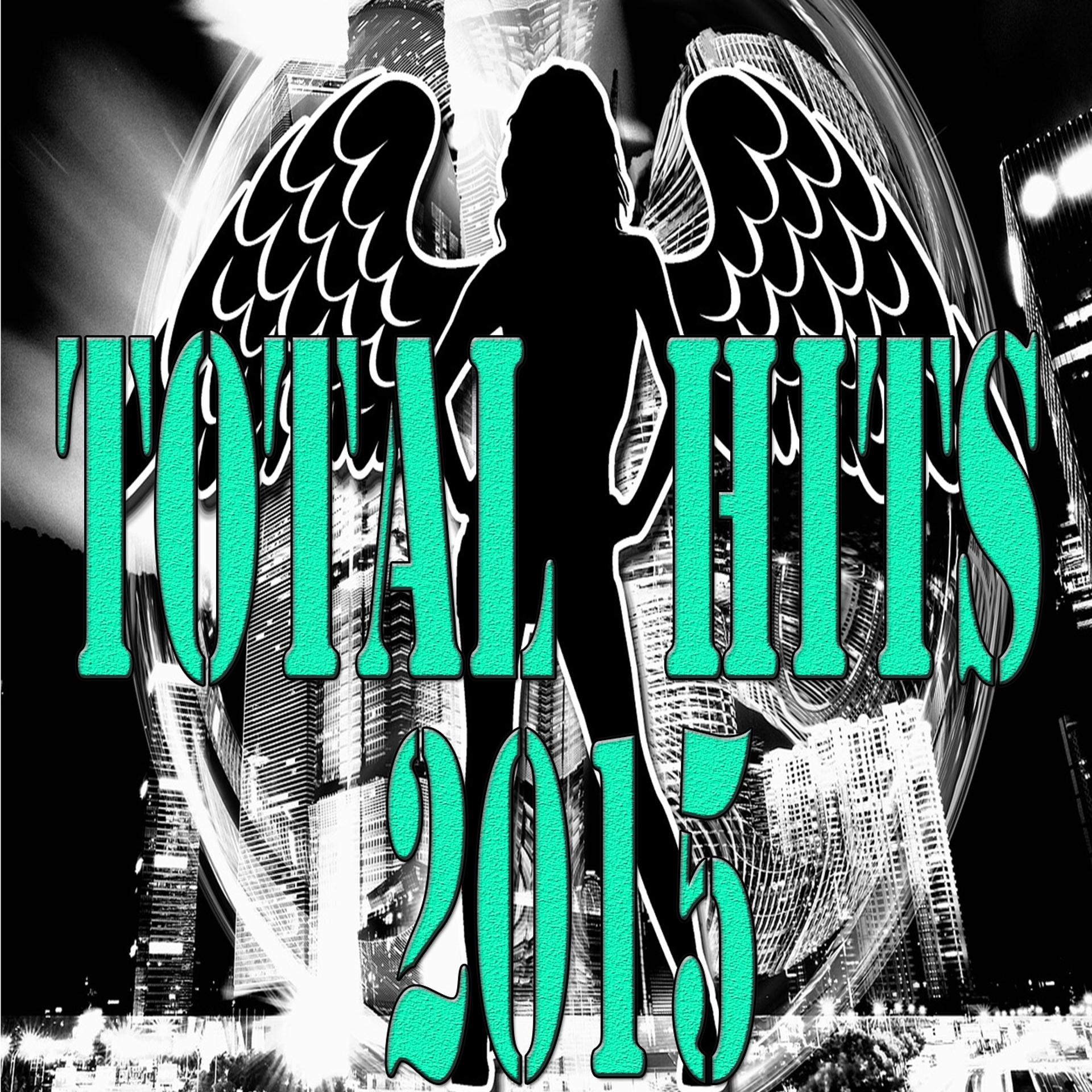 Постер альбома Total Hits 2015