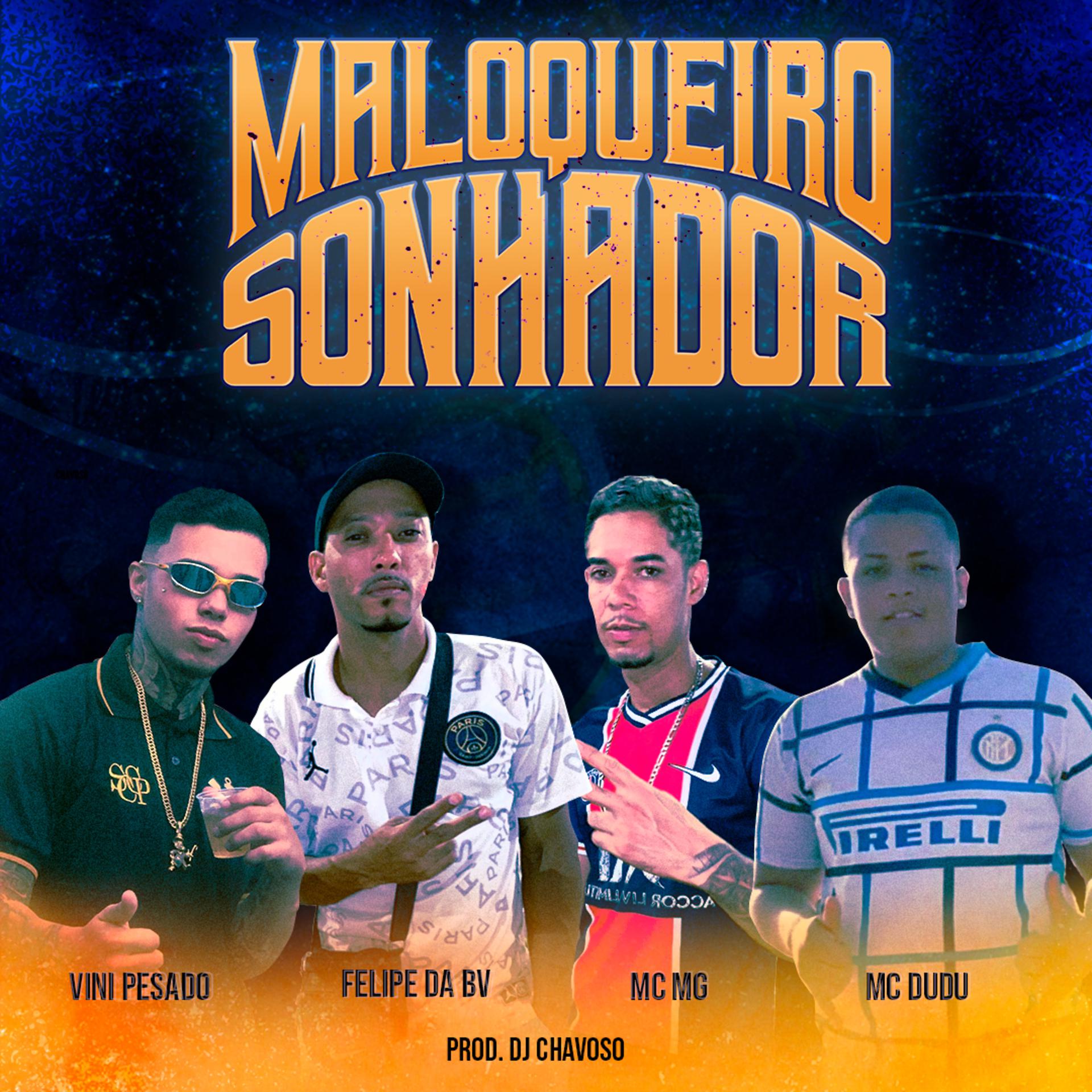 Постер альбома Malokeiro Sonhador
