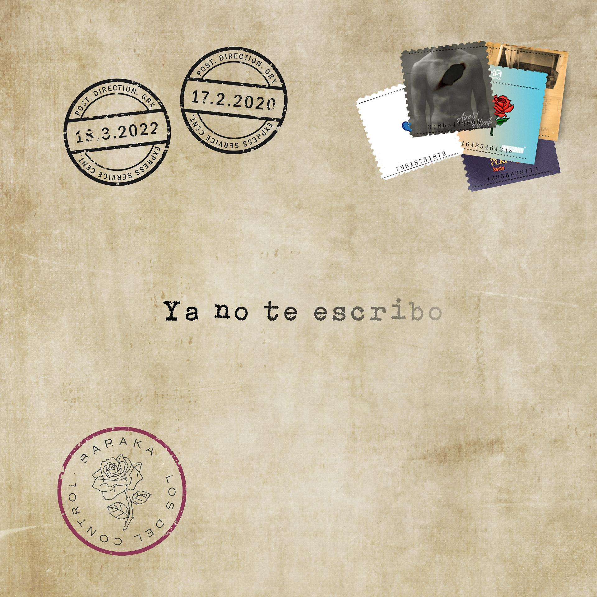 Постер альбома Ya No Te Escribo