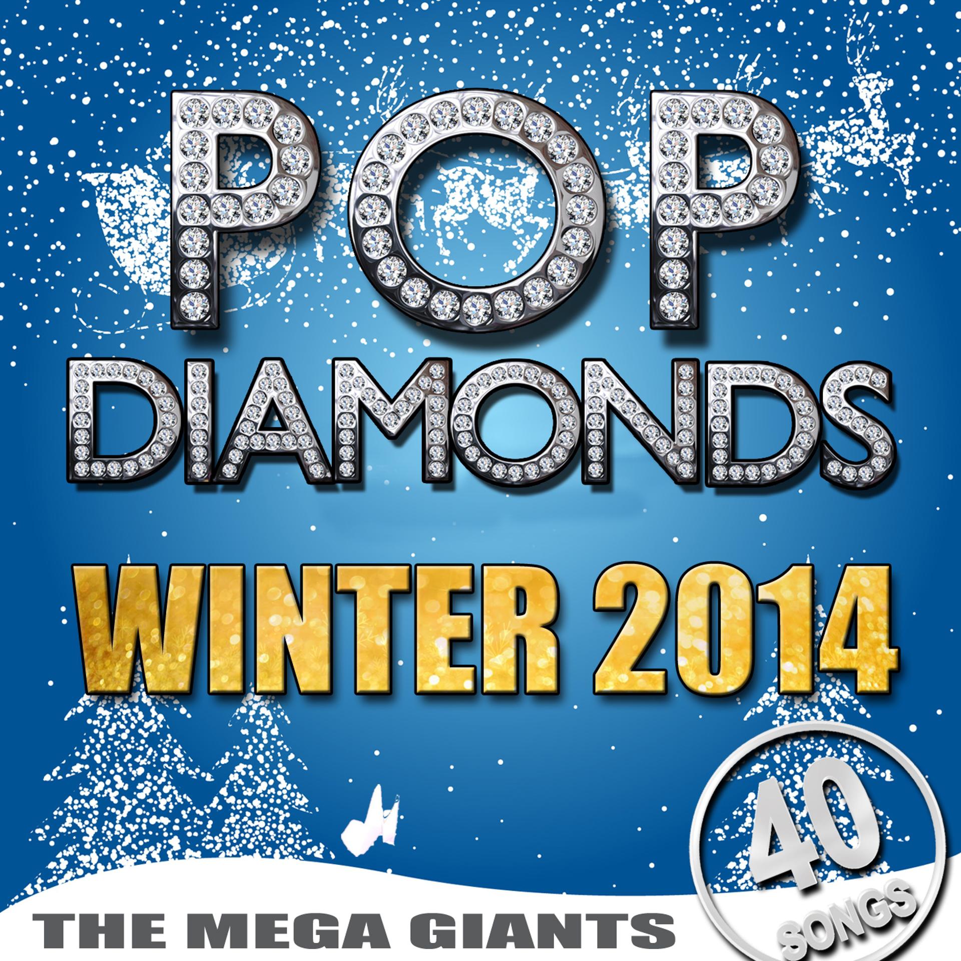 Постер альбома Pop Diamonds Winter 2014