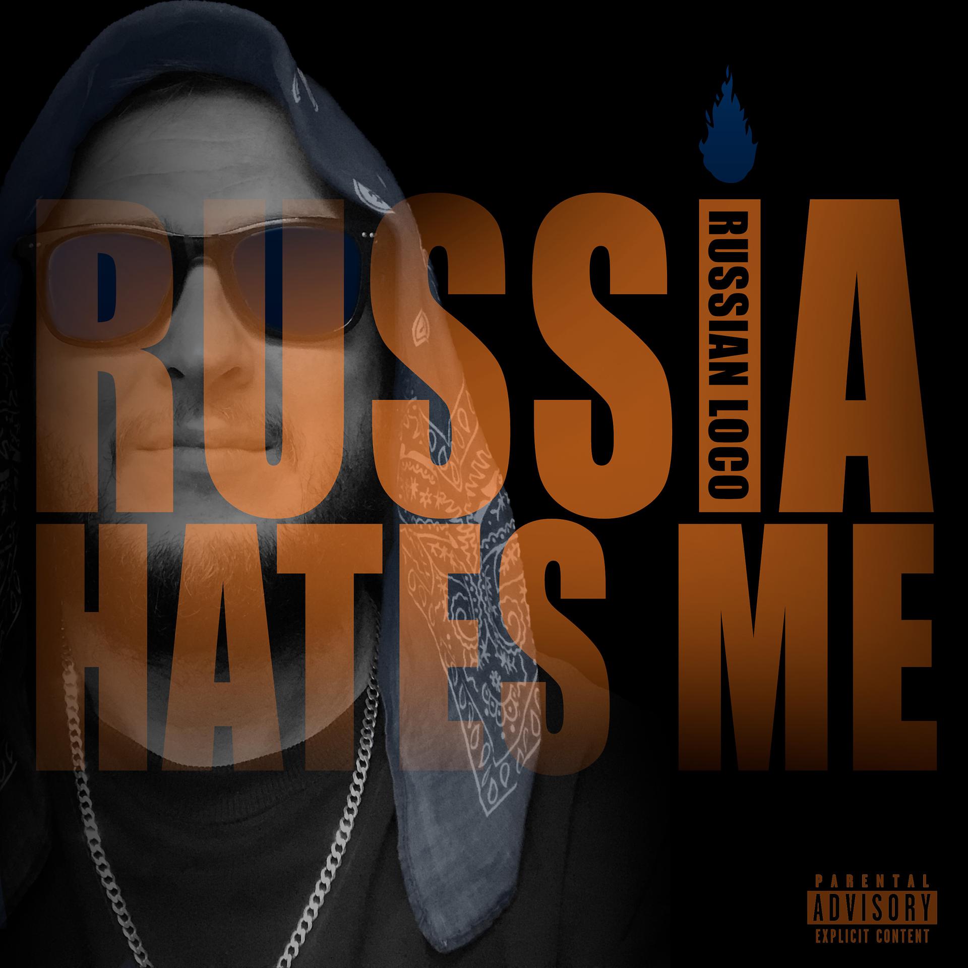 Постер альбома Russia Hates Me