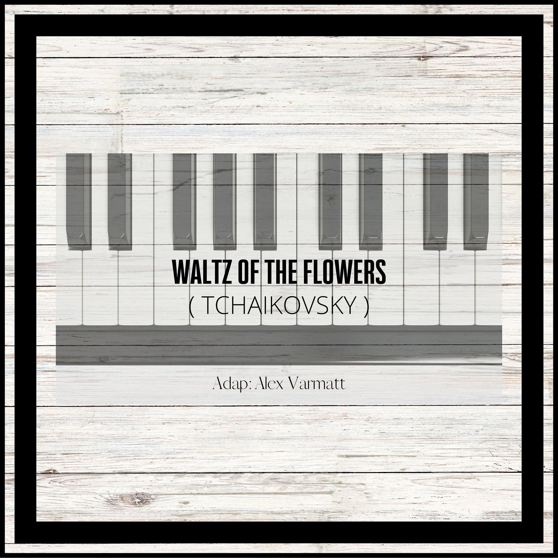 Постер альбома Waltz of the Flowers