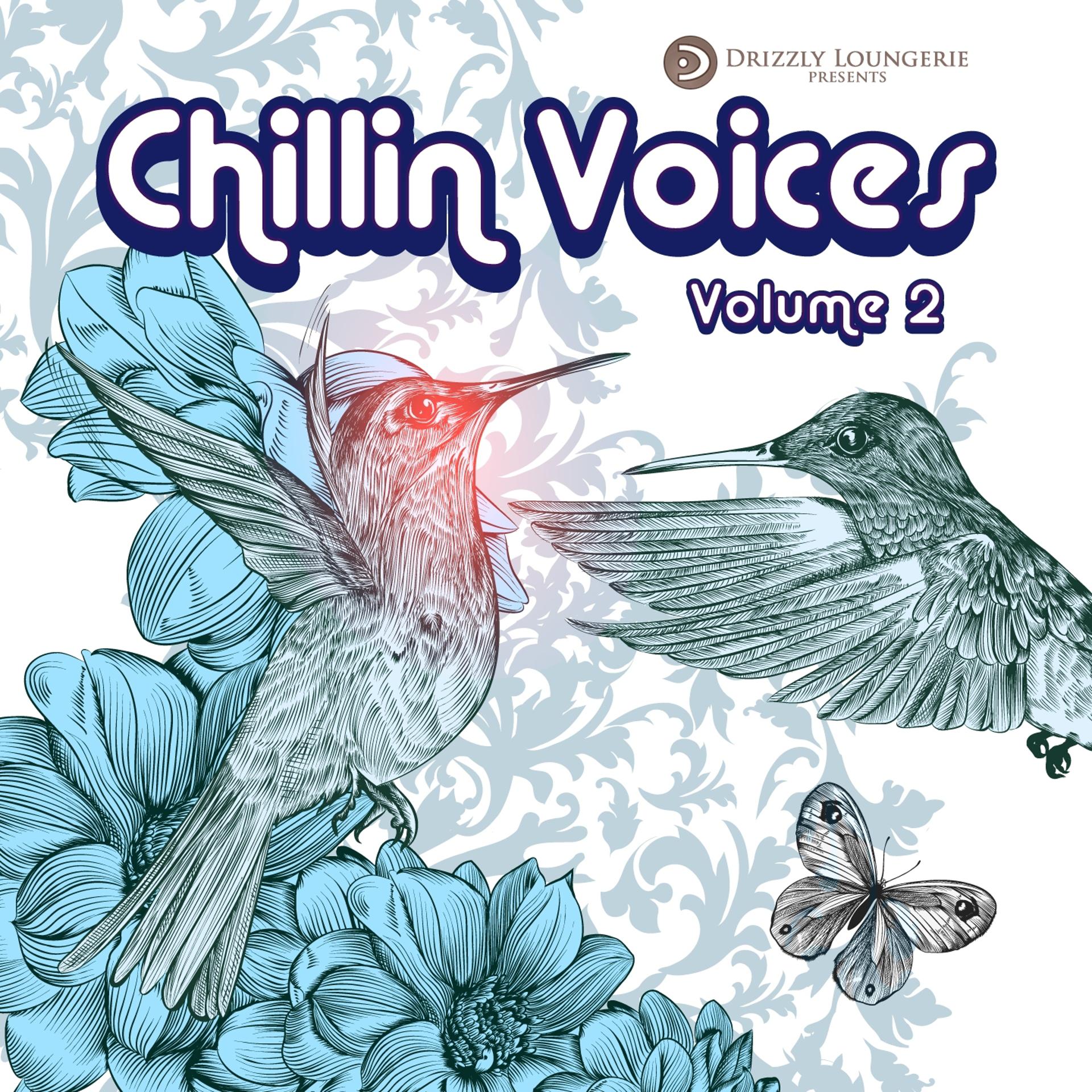 Постер альбома Chillin' Voices, Vol. 2