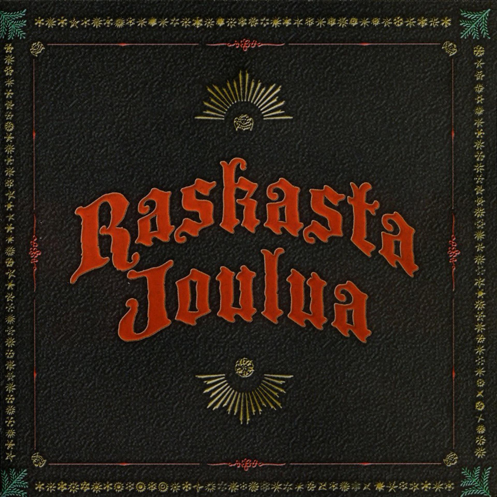 Постер альбома Raskasta Joulua