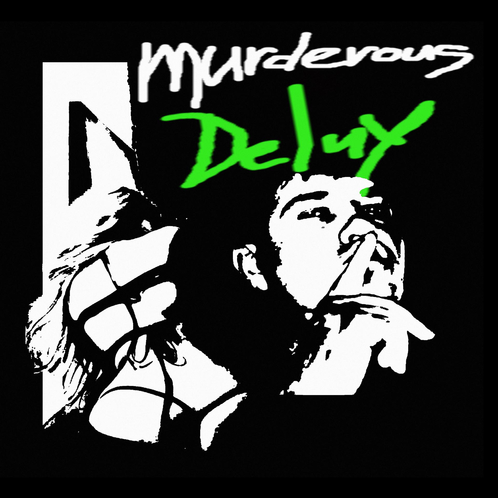 Постер альбома Murderous DELUX