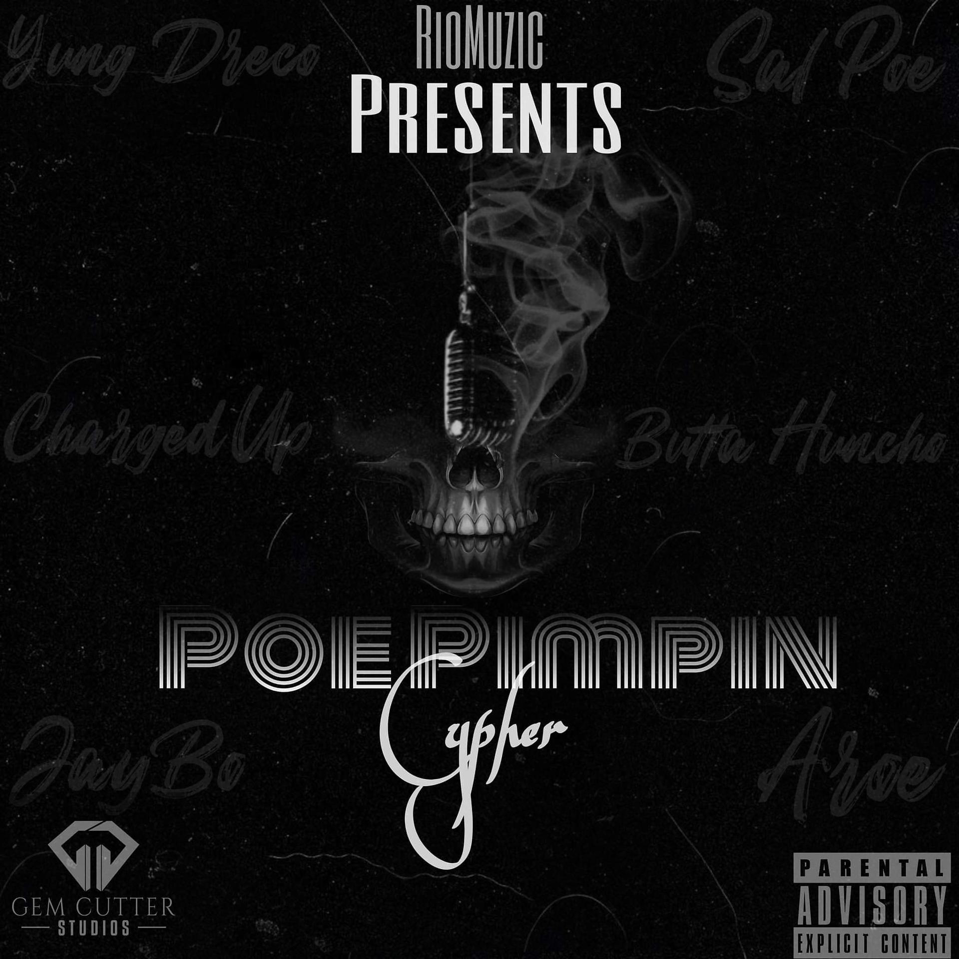 Постер альбома Poe Pimpin Cypher (feat. Charged Up, Butta Huncho, Jay Bo & Aroe)