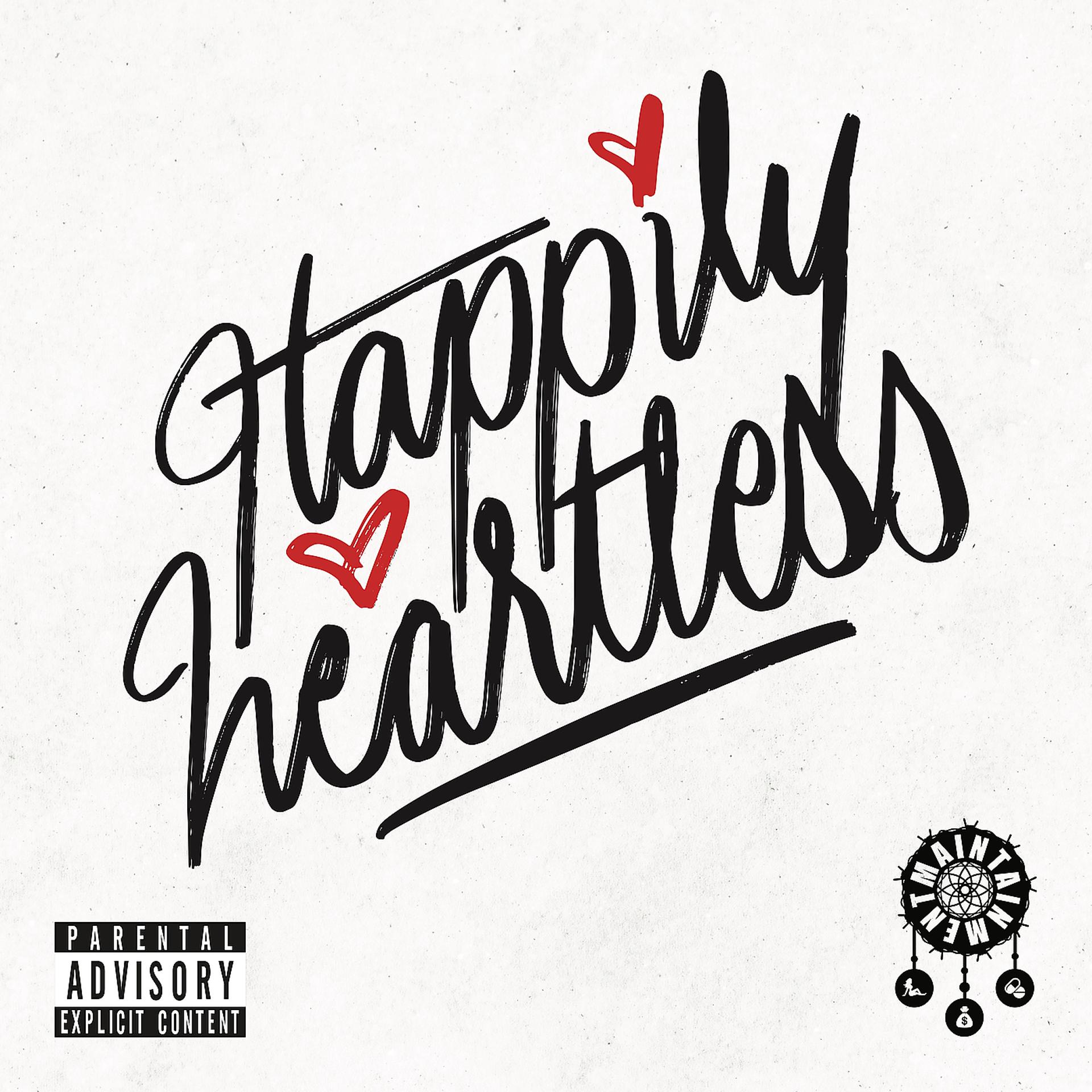 Постер альбома Happily Heartless