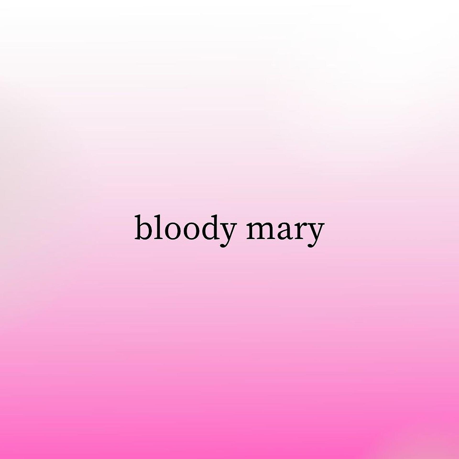 Постер альбома Bloody Mary (Slowed + Reverb)