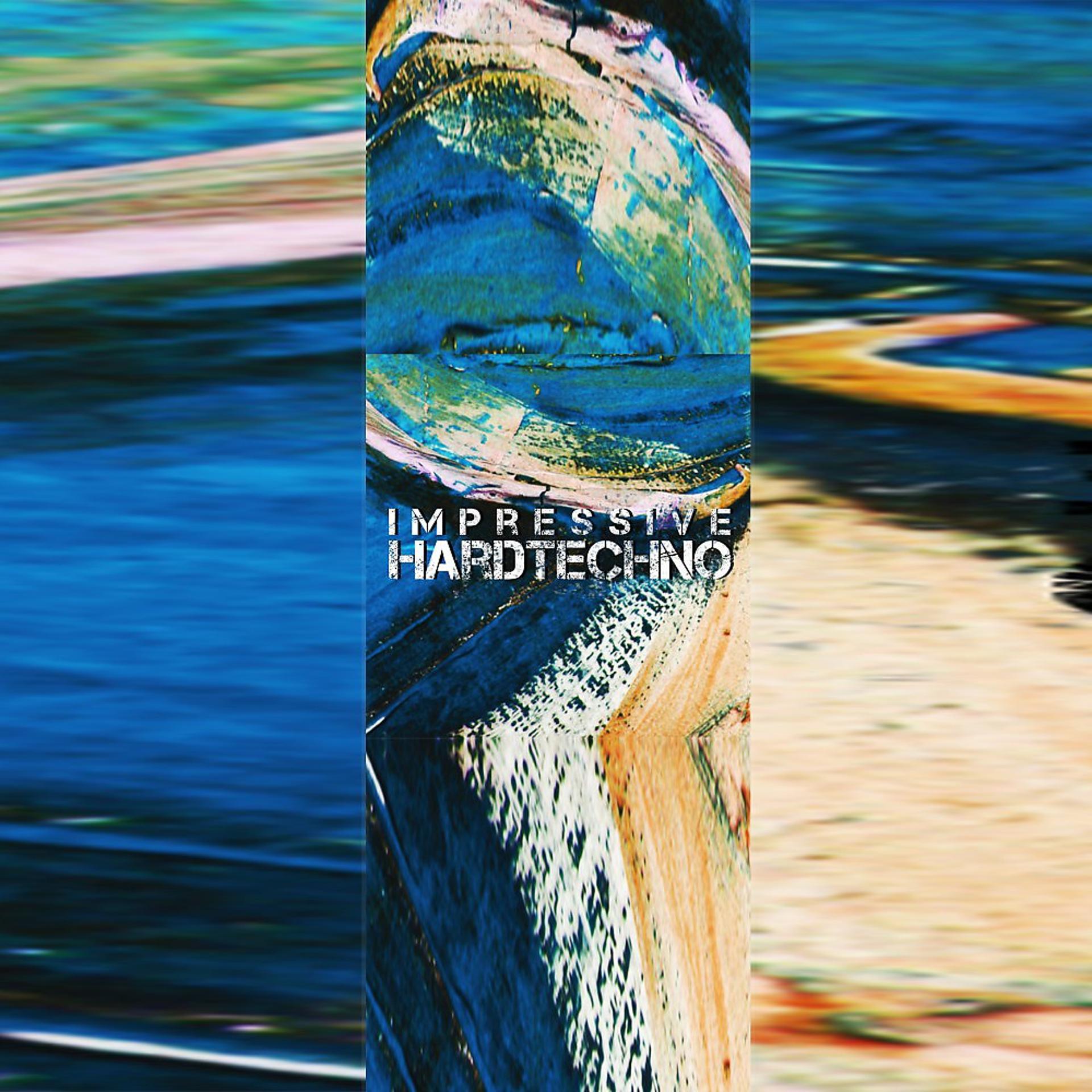 Постер альбома Impressive Hardtechno