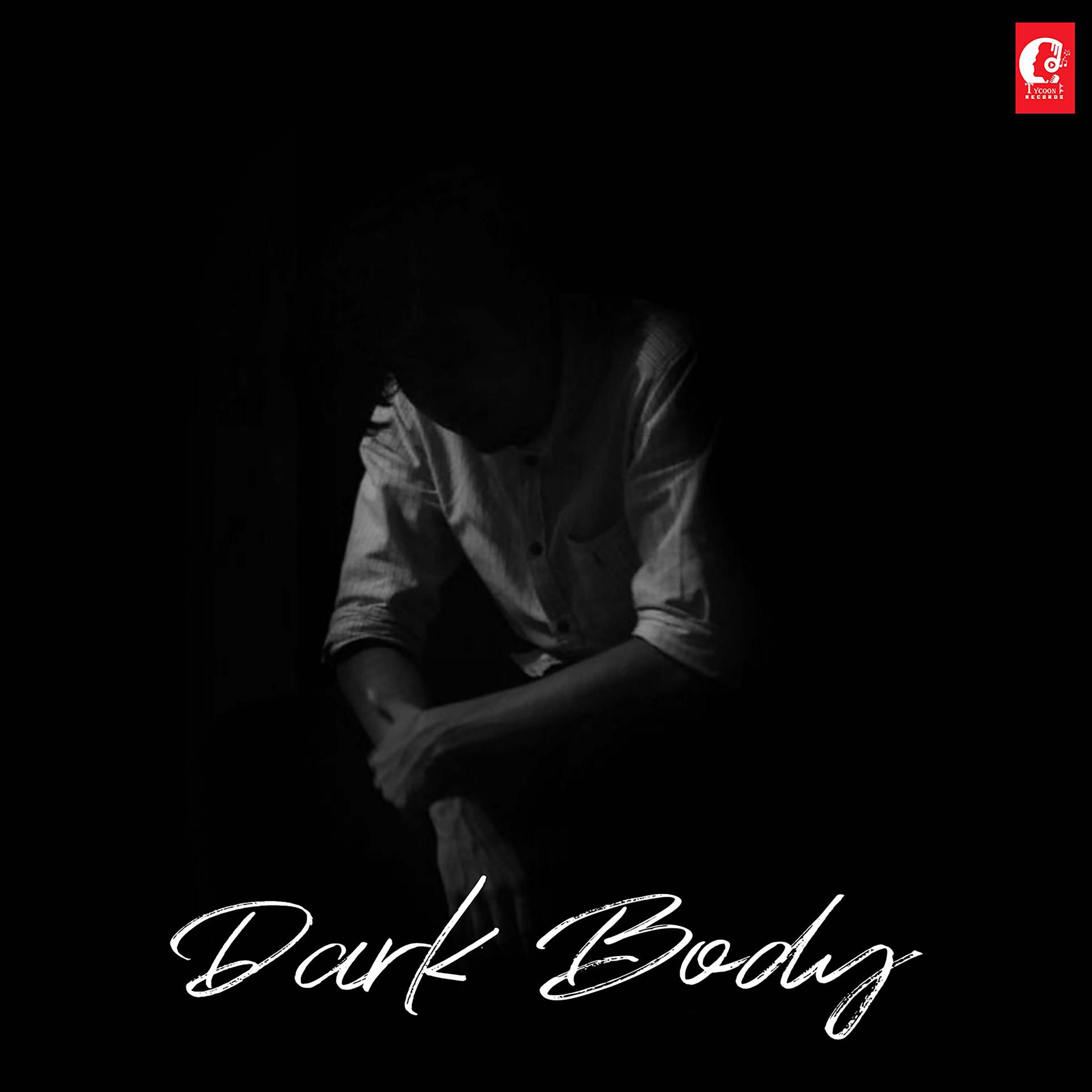 Постер альбома Dark Body
