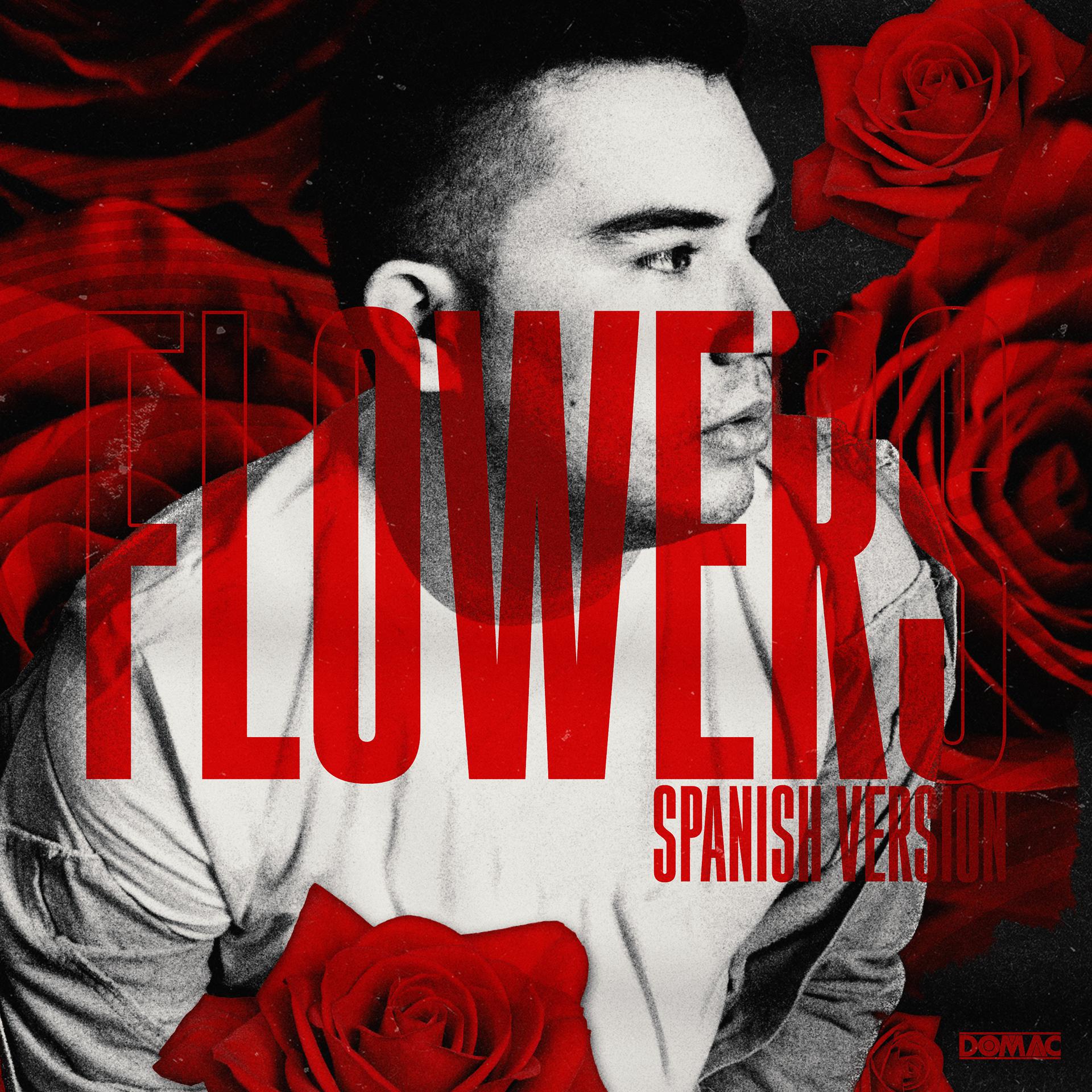 Постер альбома Flowers (Spanish Version)