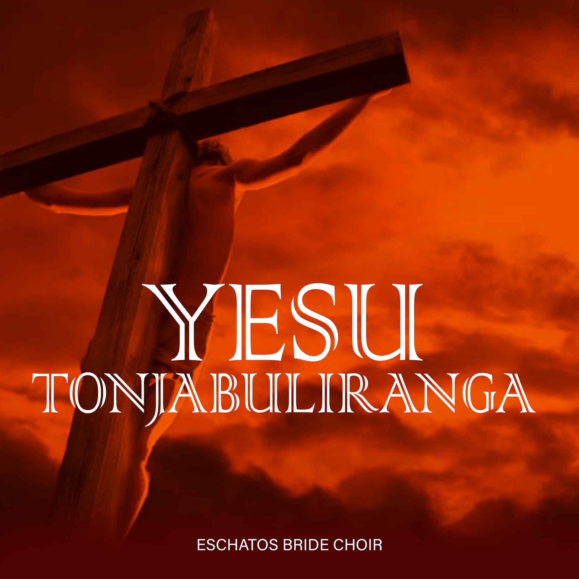 Постер альбома Yesu Tonjabuliranga
