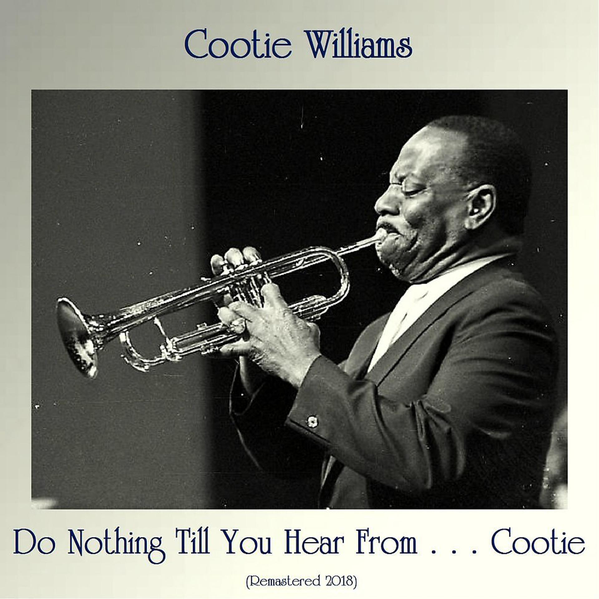 Постер альбома Do Nothing Till You Hear From . . . Cootie