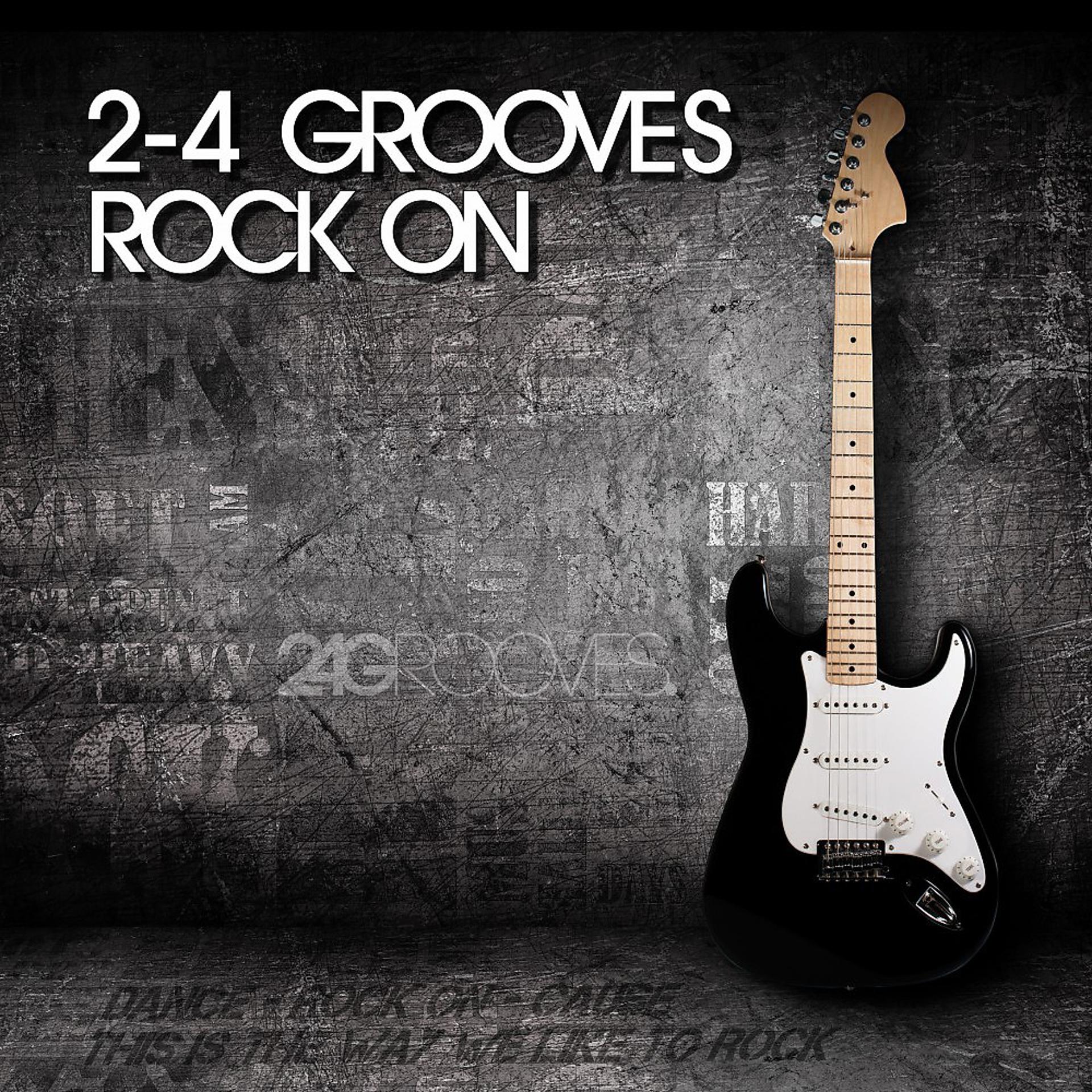 Постер альбома 2-4 Grooves - Rock On