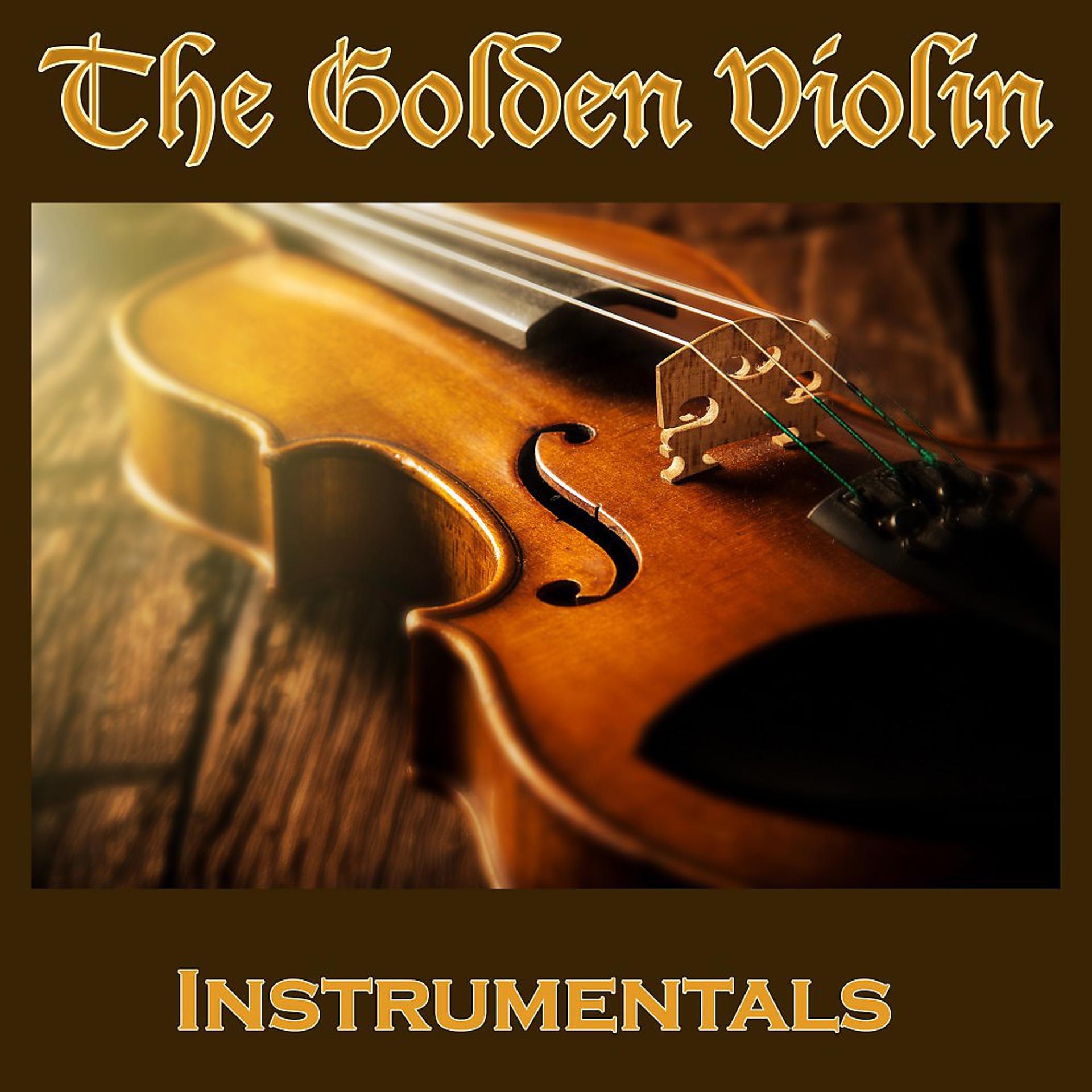 Постер альбома The Golden Violin (Instrumentals)