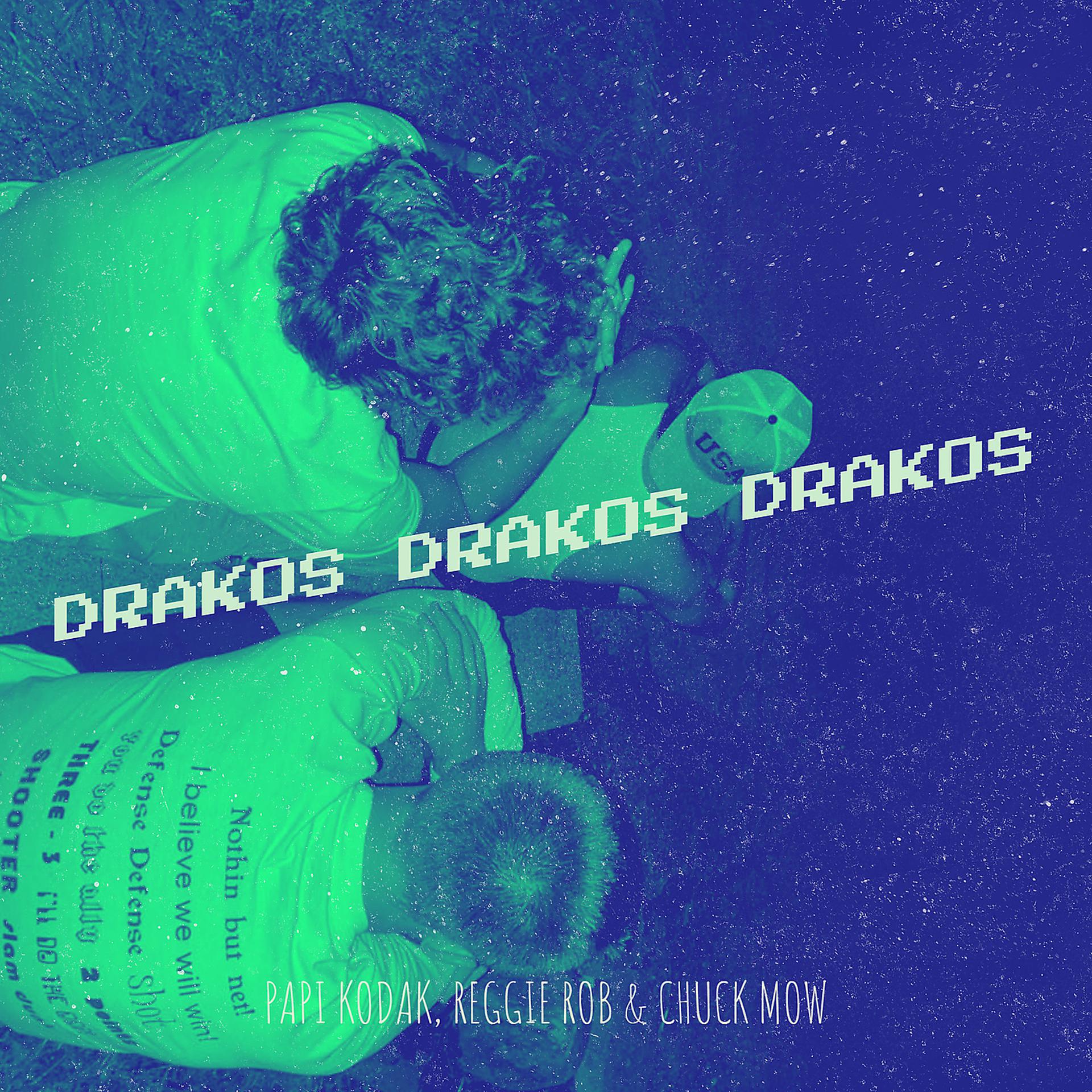 Постер альбома Drakos Drakos Drakos