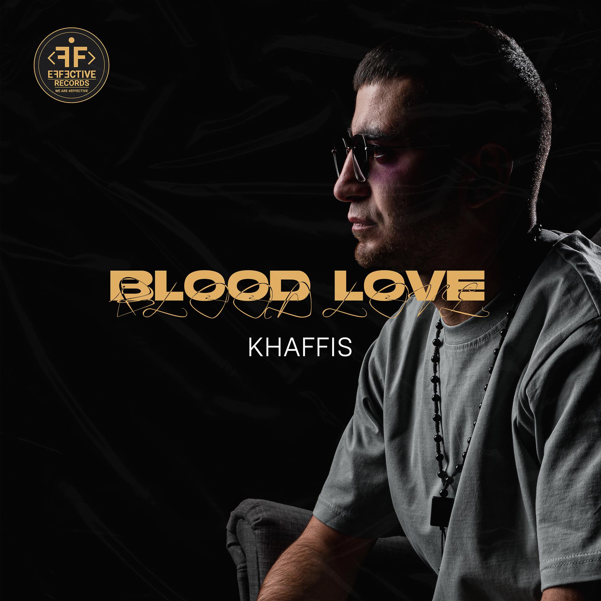Постер к треку Khaffis - Blood Love